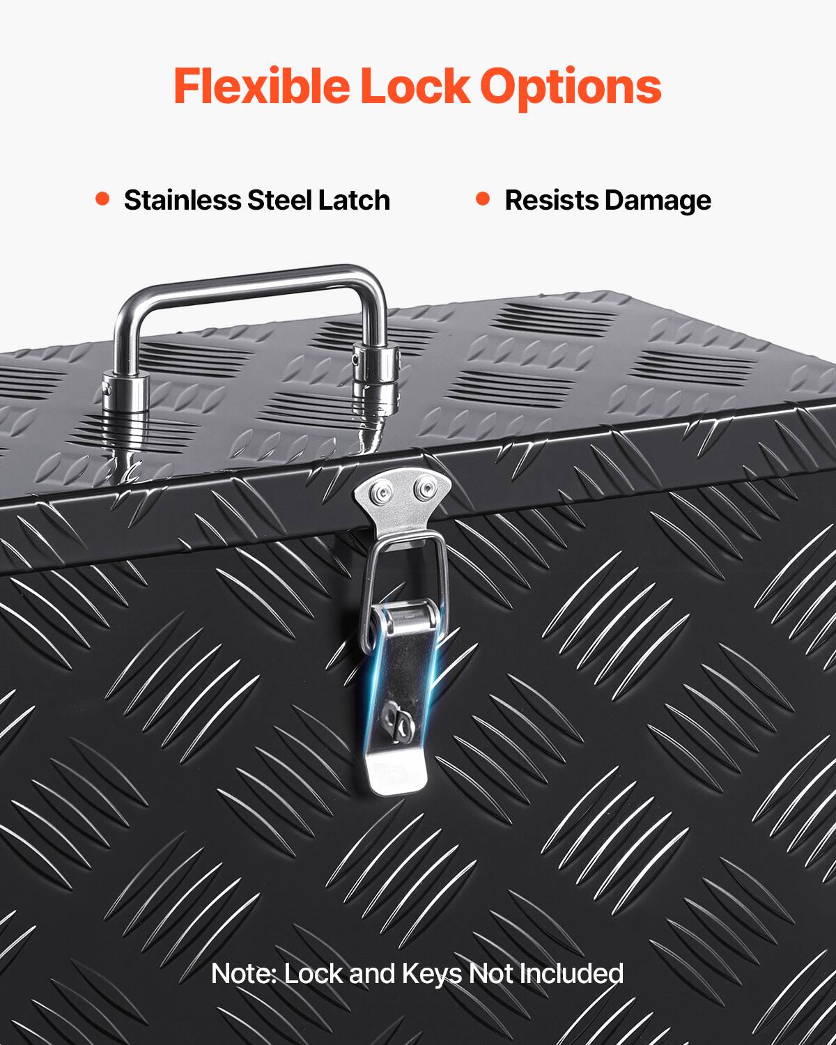 Flexible Lock Options

- Stainless Steel Latch
- Resists Damage

Note: Lock and Keys Not Included