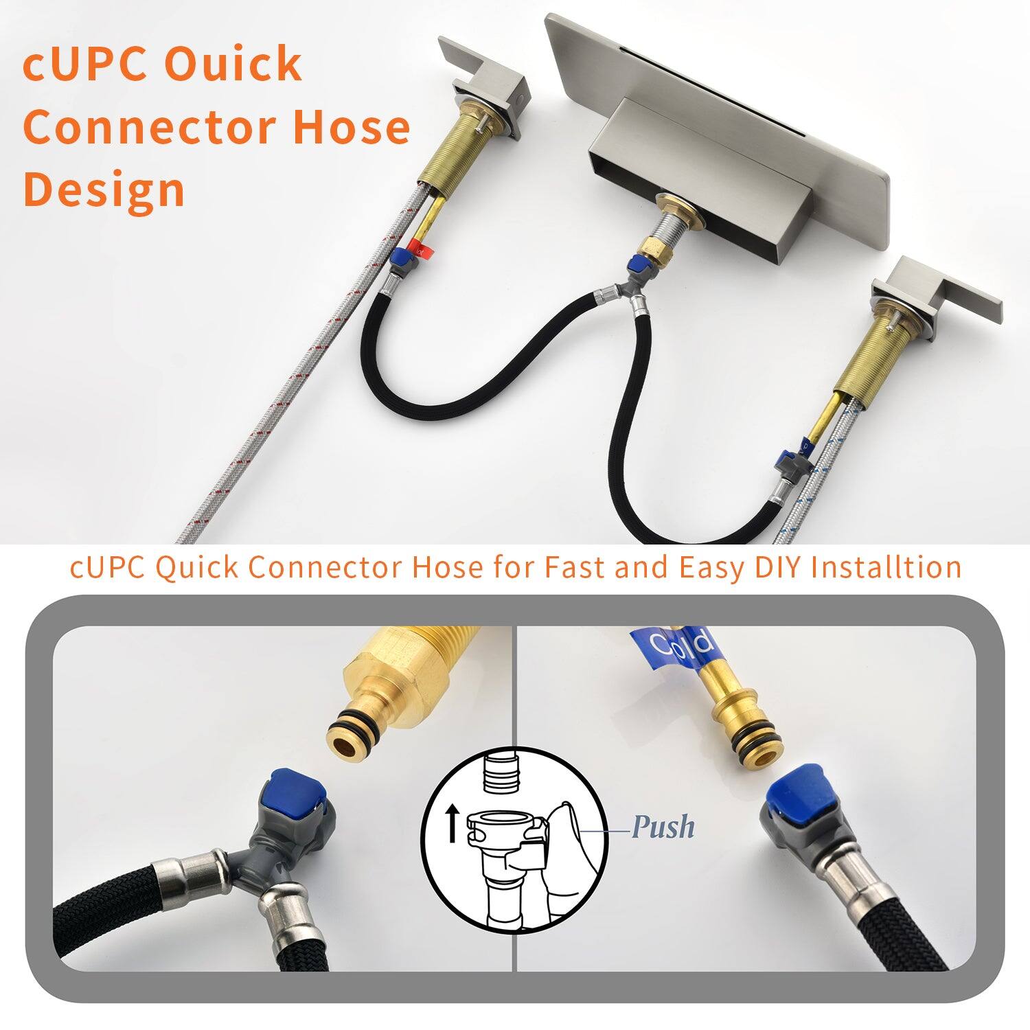 cUPC Quick Connector Hose Design

cUPC Quick Connector Hose for Fast and Easy DIY Installation

Cold

Push