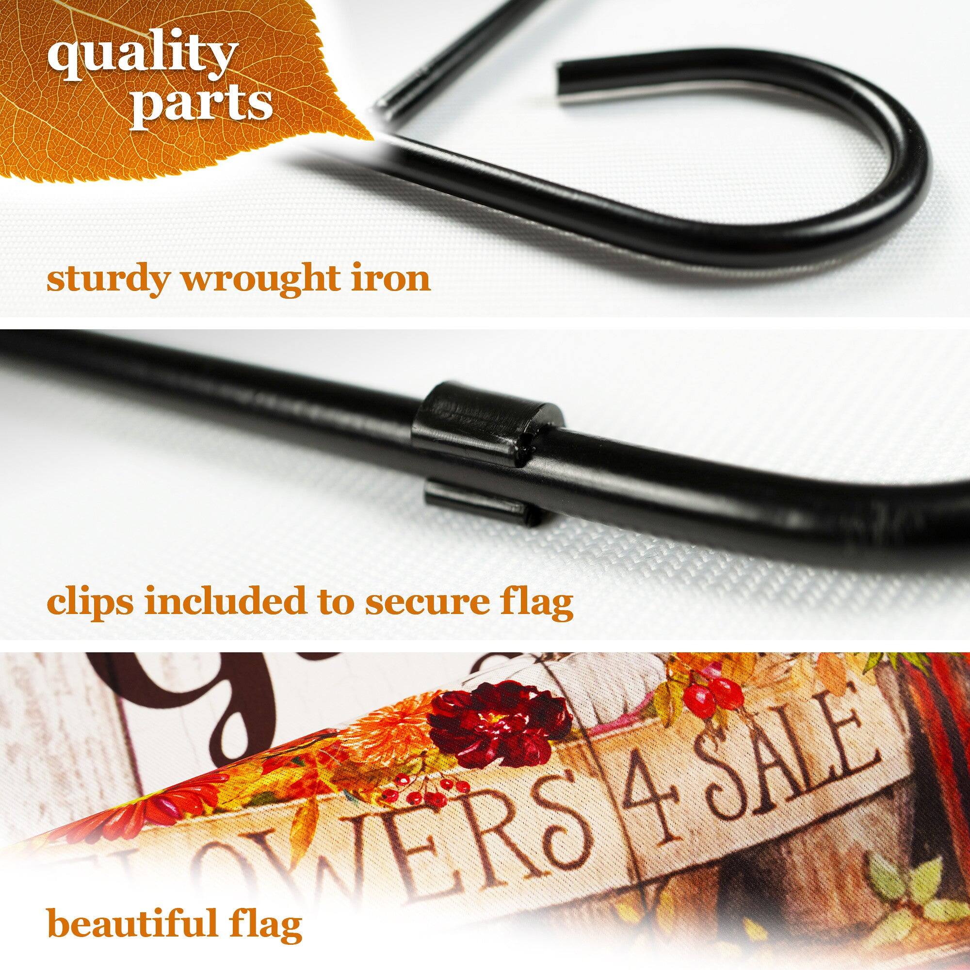 quality parts  
sturdy wrought iron  
clips included to secure flag  
beautiful flag