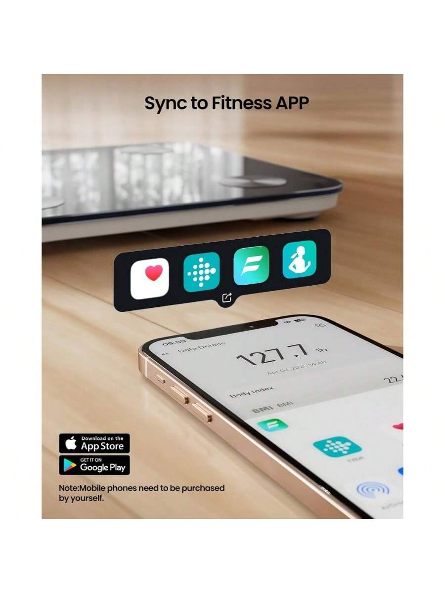 Sync to Fitness APP

Download on the App Store GET IT ON Google Play

Note: Mobile phones need to be purchased by yourself.