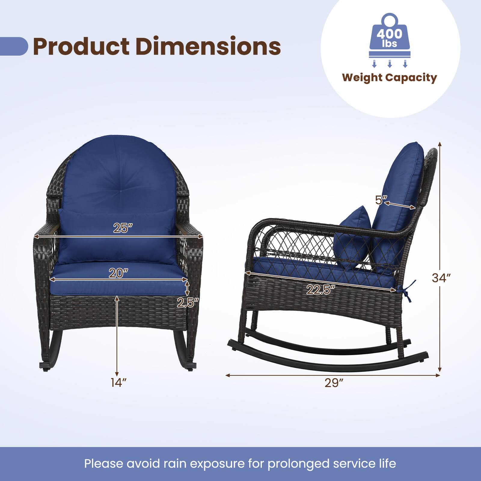 Product Dimensions: 400 lbs Weight Capacity  
5" x 25" x 20" x 2.5" x 22.5" x 34" x 14" x 29"  
Please avoid rain exposure for prolonged service life