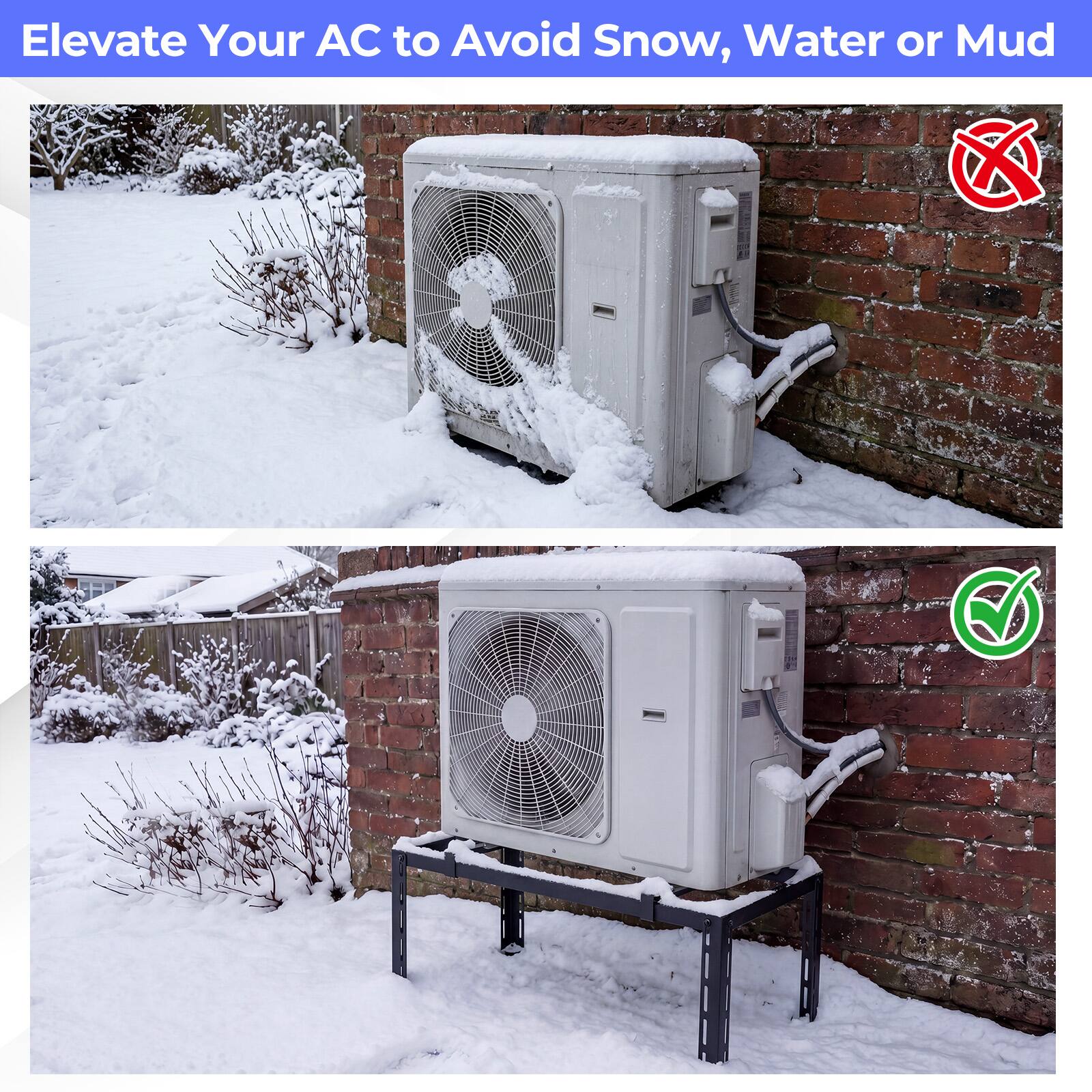 Elevate Your AC to Avoid Snow, Water or Mud