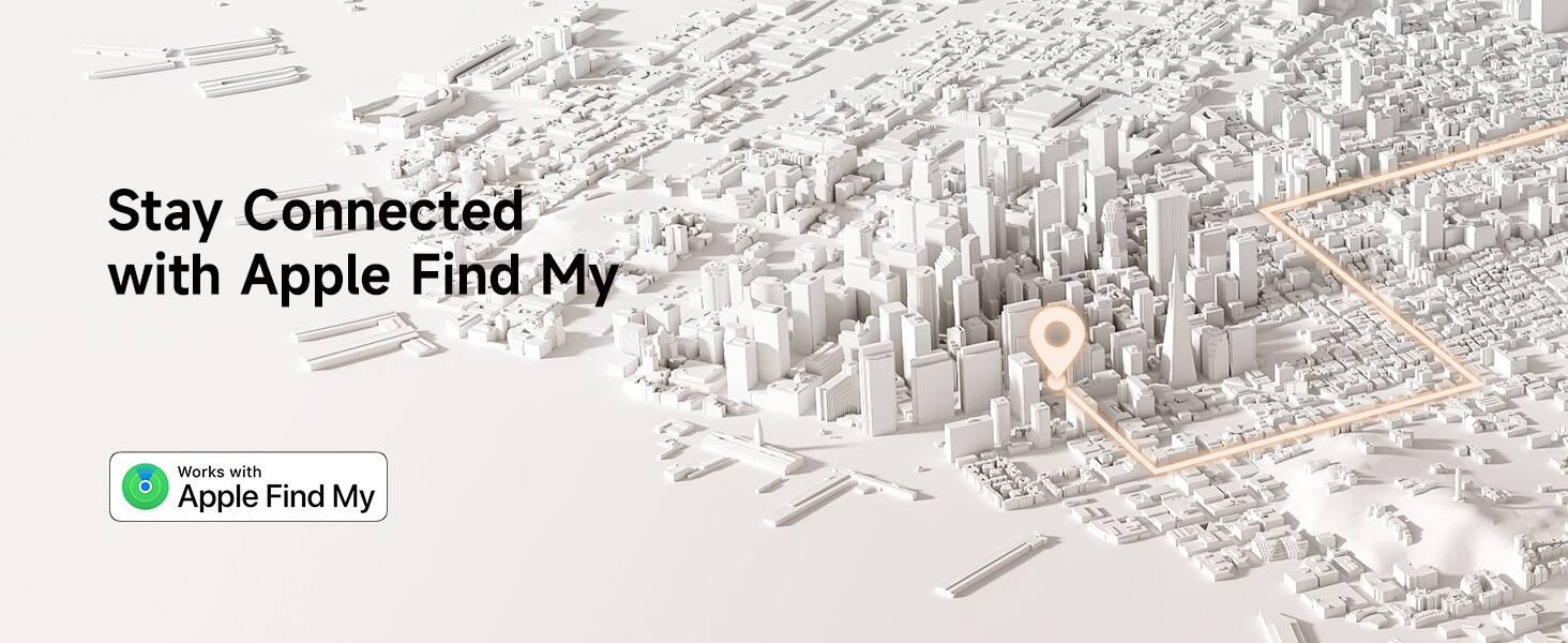 Stay Connected with Apple Find My

Works with Apple Find My