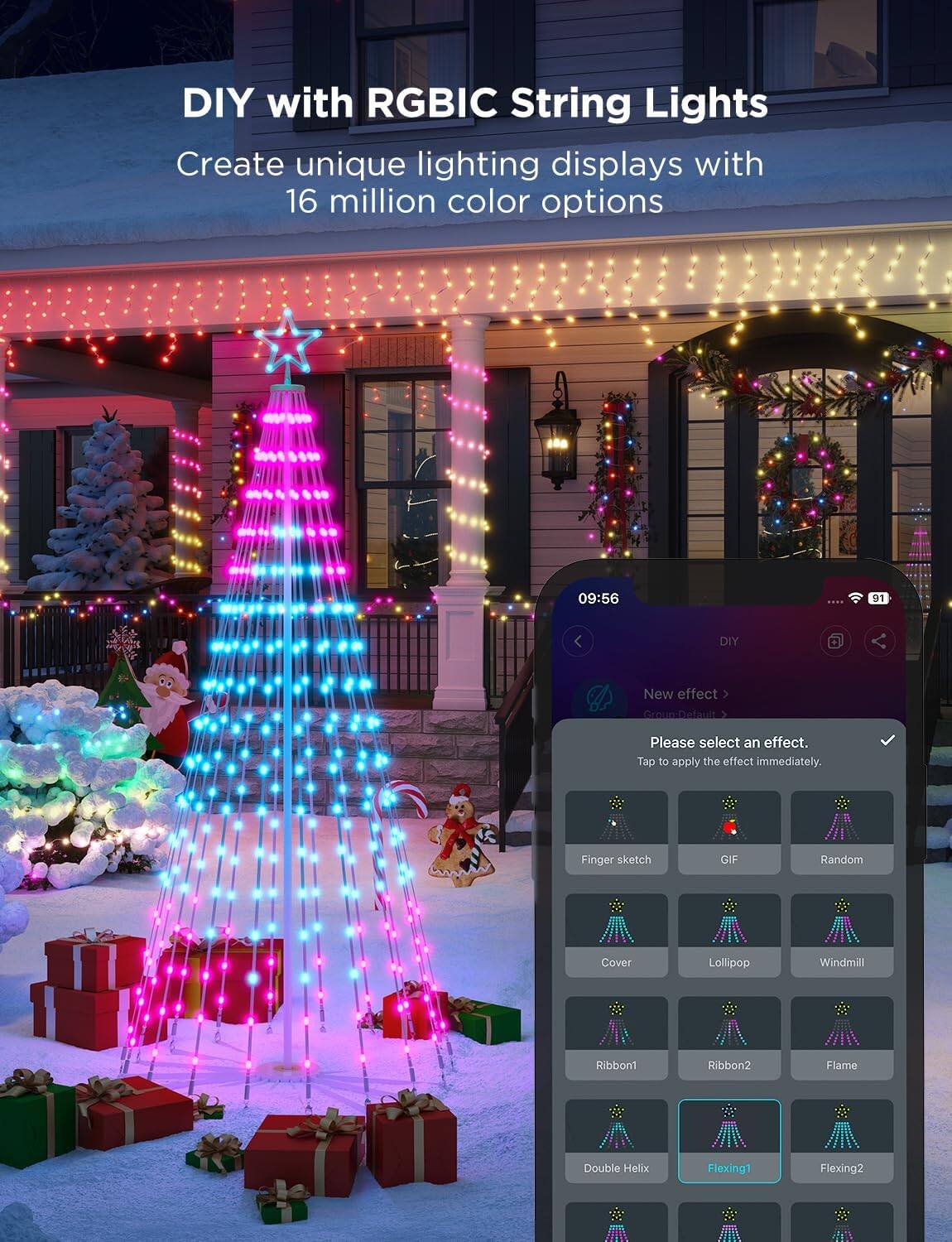 DIY with RGBIC String Lights

Create unique lighting displays with 16 million color options

09:56 | 91

DIY

New effect

Group: Default

Please select an effect. Tap to apply the effect immediately.

Finger sketch GIF Random Cover Lollipop Windmill Ribbon1 Ribbon2 Flame Double Helix Flexing1 Flexing2