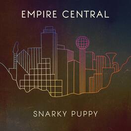 Snarky Puppy - EMPIRE CENTRAL - VINYL LP