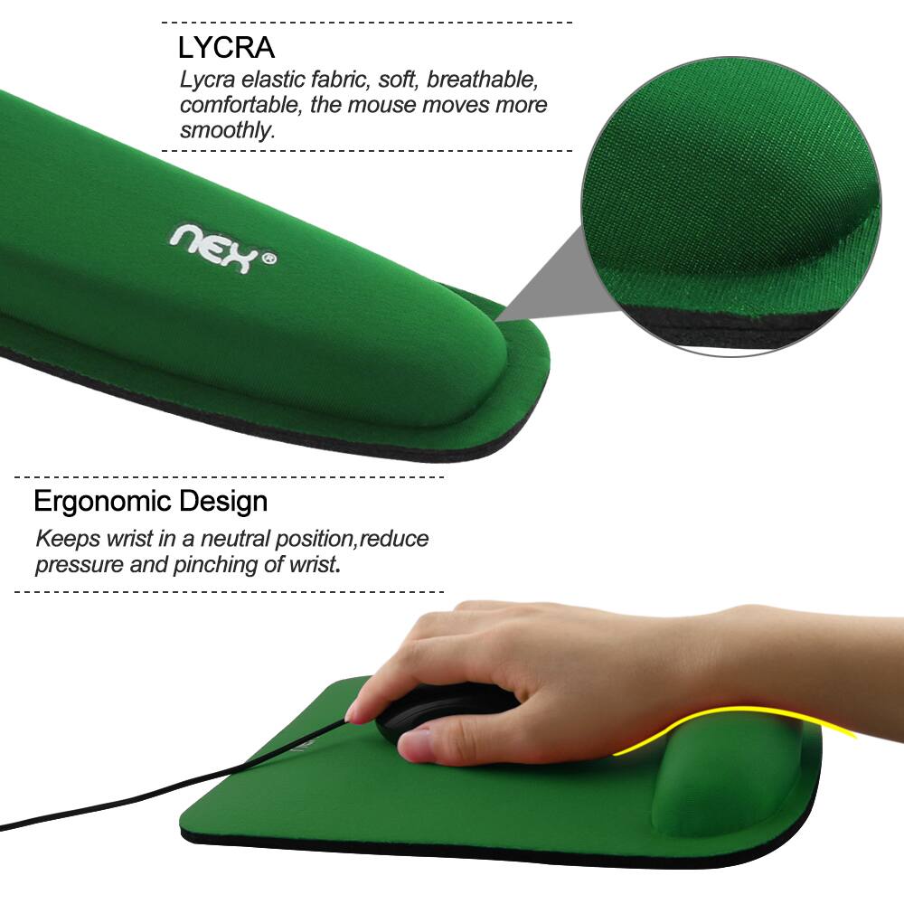 LYCRA  
Lycra elastic fabric, soft, breathable, comfortable, the mouse moves more smoothly.

NEX  
Ergonomic Design  
Keeps wrist in a neutral position, reduce pressure and pinching of wrist.