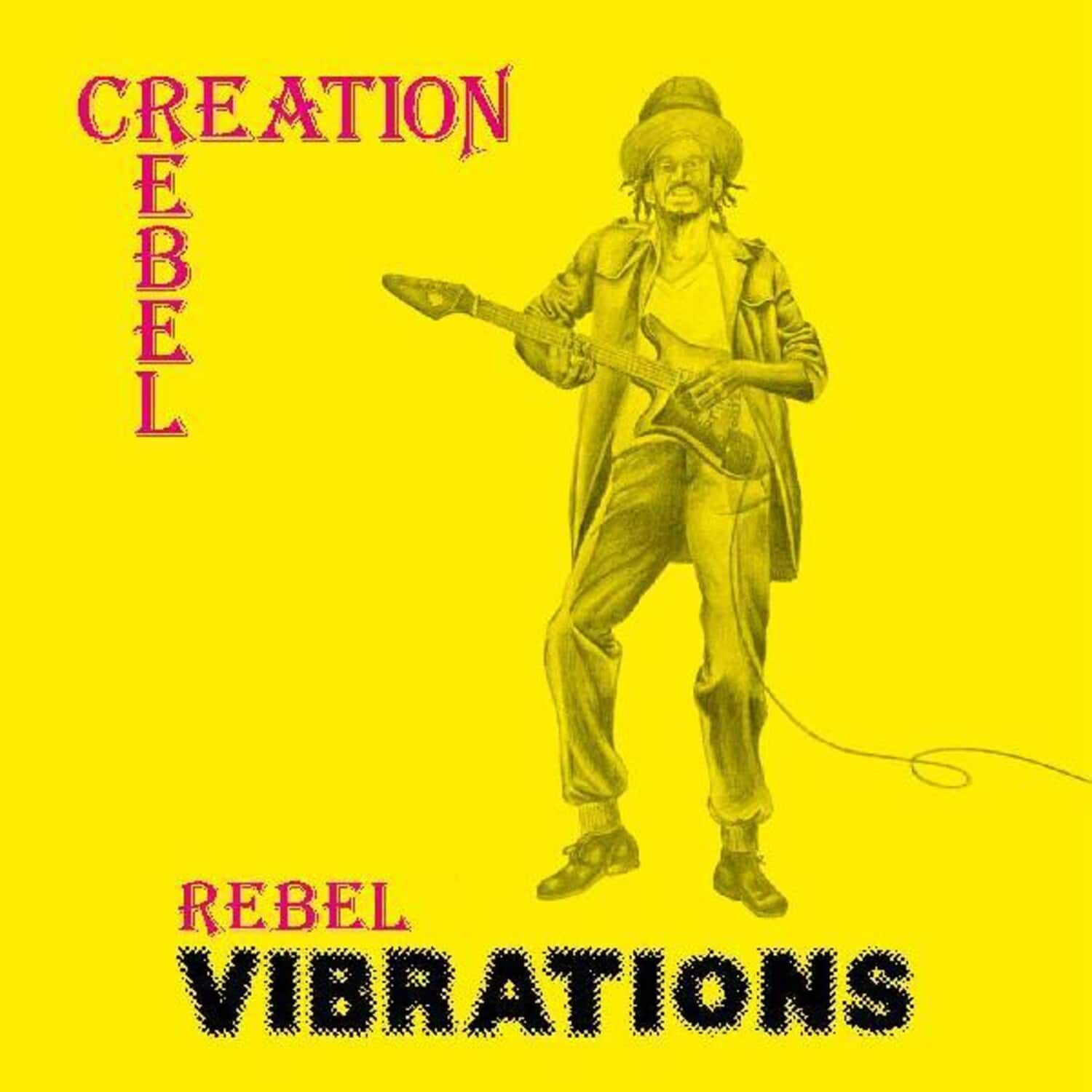 Creation Rebel - Rebel Vibrations   - VINYL LP price history on PriceWatchPro