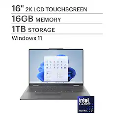 16" 2K LCD TOUCHSCREEN
16GB MEMORY
1TB STORAGE
Windows 11
Intel Core Ultra 7