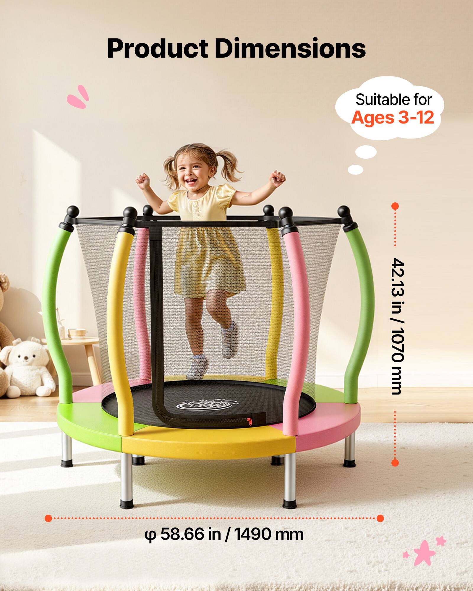 Product Dimensions  
Suitable for Ages 3-12  
42.13 in / 1070 mm  
58.66 in / 1490 mm