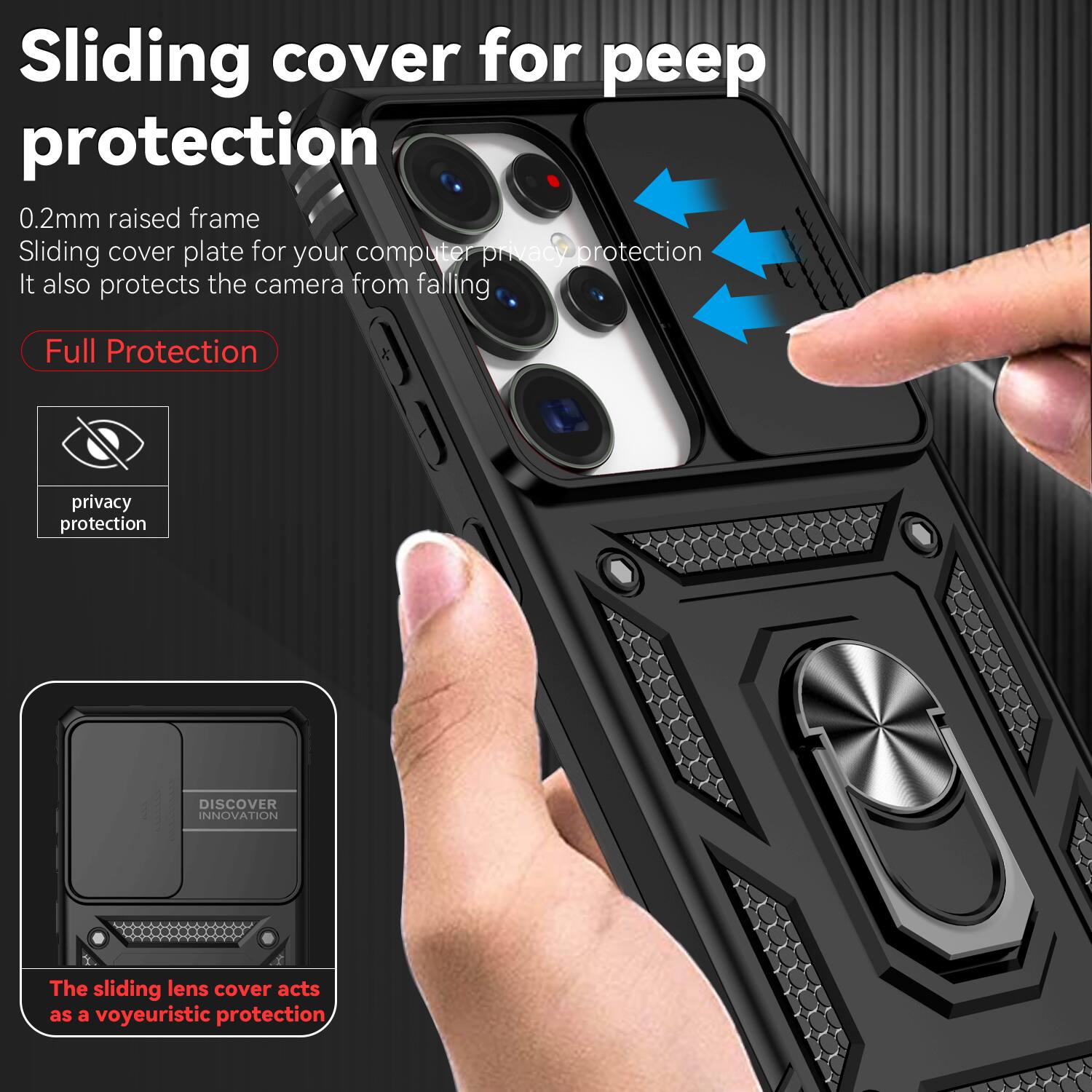 Sliding cover for peep protection  
0.2mm raised frame  
Sliding cover plate for your computer privacy protection  
It also protects the camera from falling  

Full Protection  

privacy protection  

DISCOVER INNOVATION  

The sliding lens cover acts as a voyeuristic protection