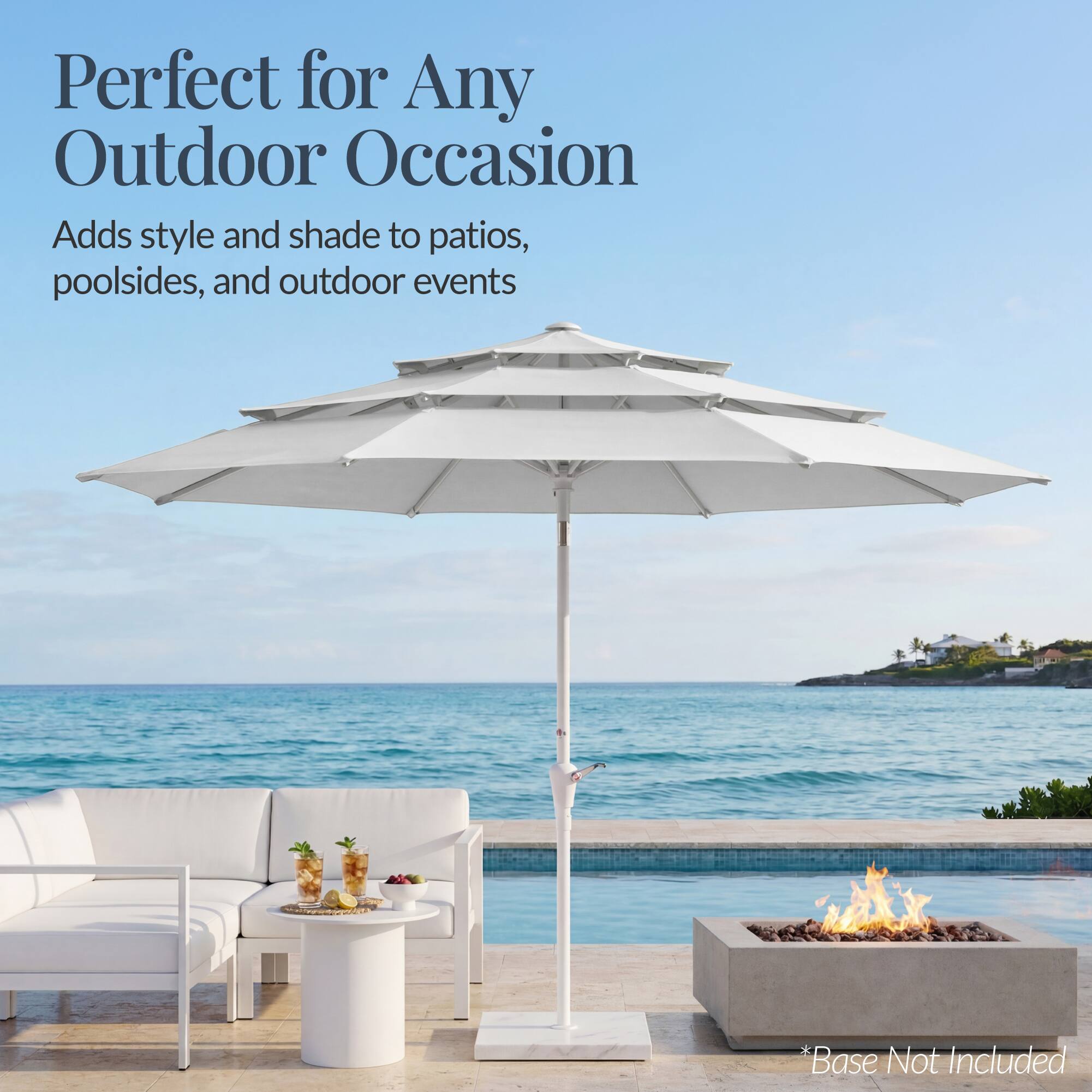 Perfect for Any Outdoor Occasion  
Adds style and shade to patios, poolside, and outdoor events  
*Base Not Included