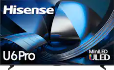 Hisense
U6 Pro
MiniLED ULED