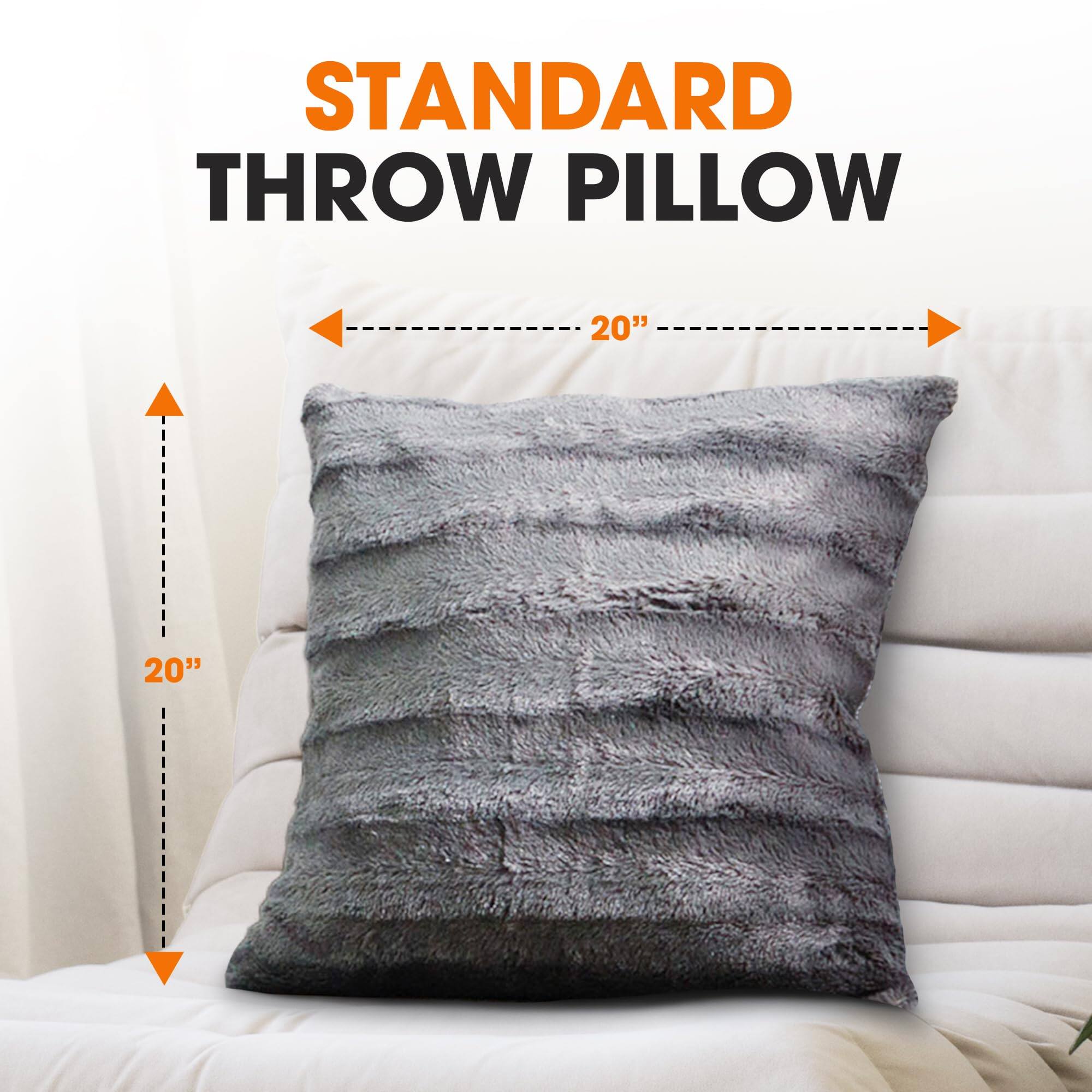 STANDARD THROW PILLOW  
20" x 20"