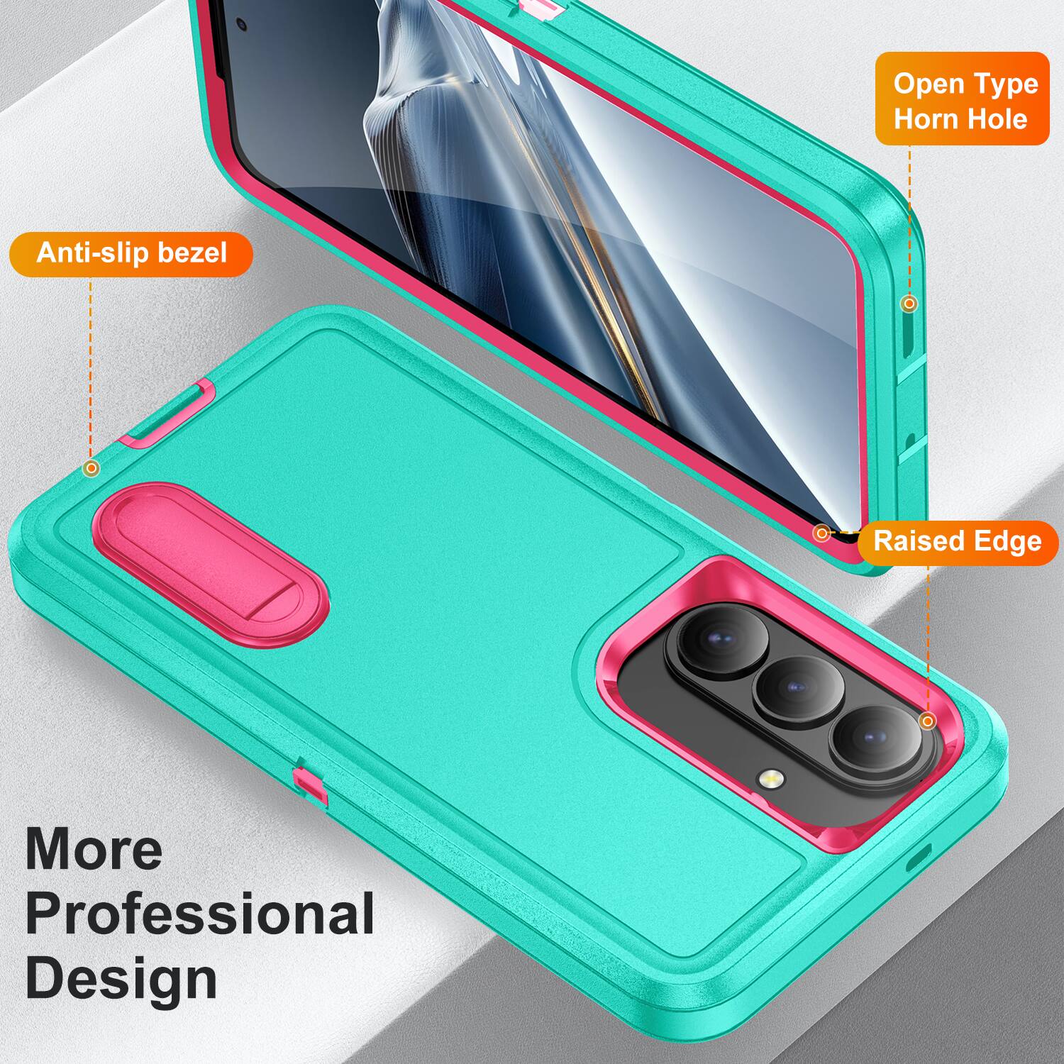 Anti-slip bezel  
Open Type Horn Hole  
Raised Edge  
More Professional Design