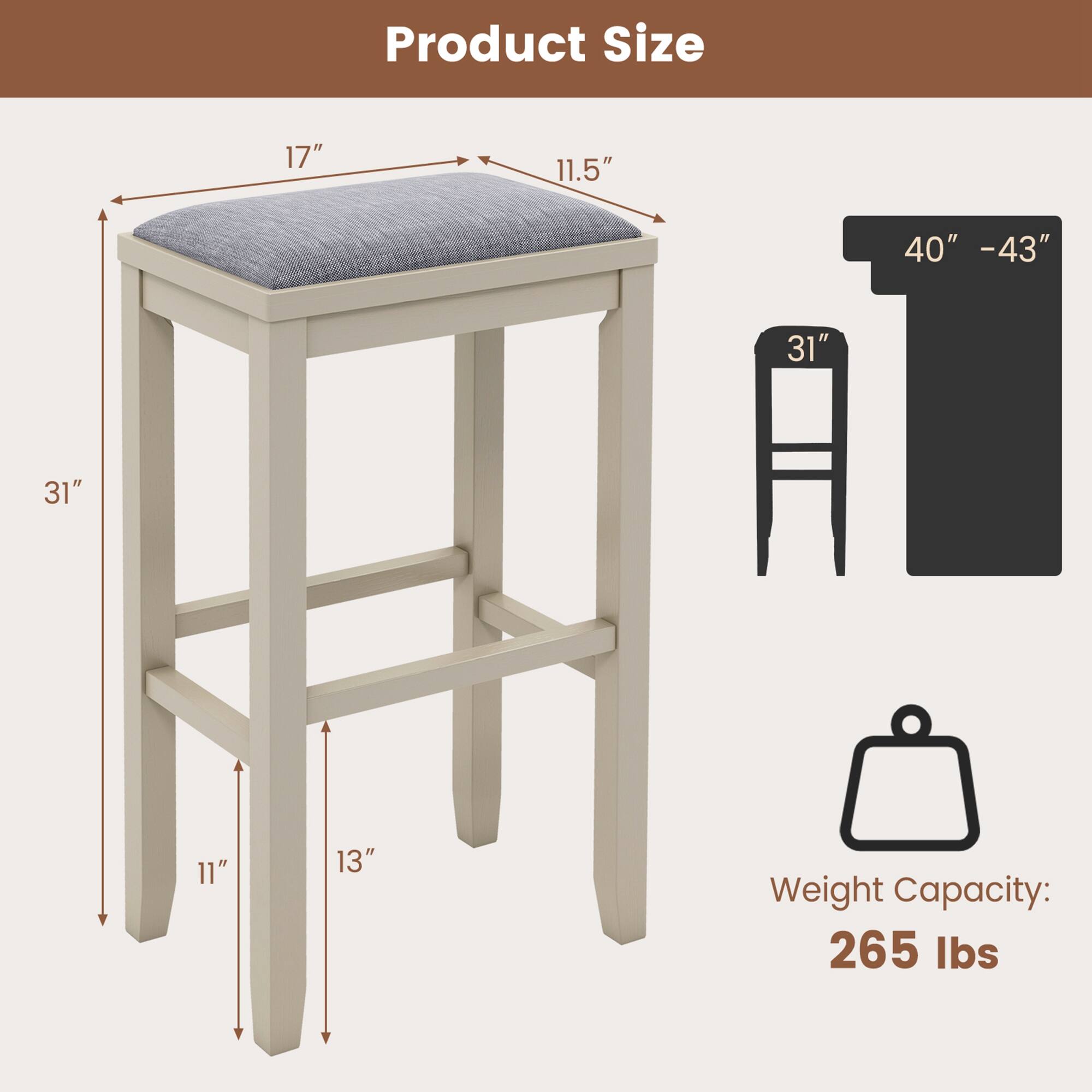 Product Size: 17" x 11.5" x 40" - 43"
Weight Capacity: 265 lbs