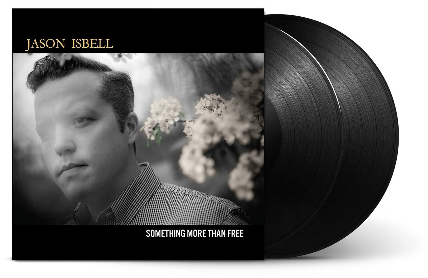 JASON ISBELL  
SOMETHING MORE THAN FREE
