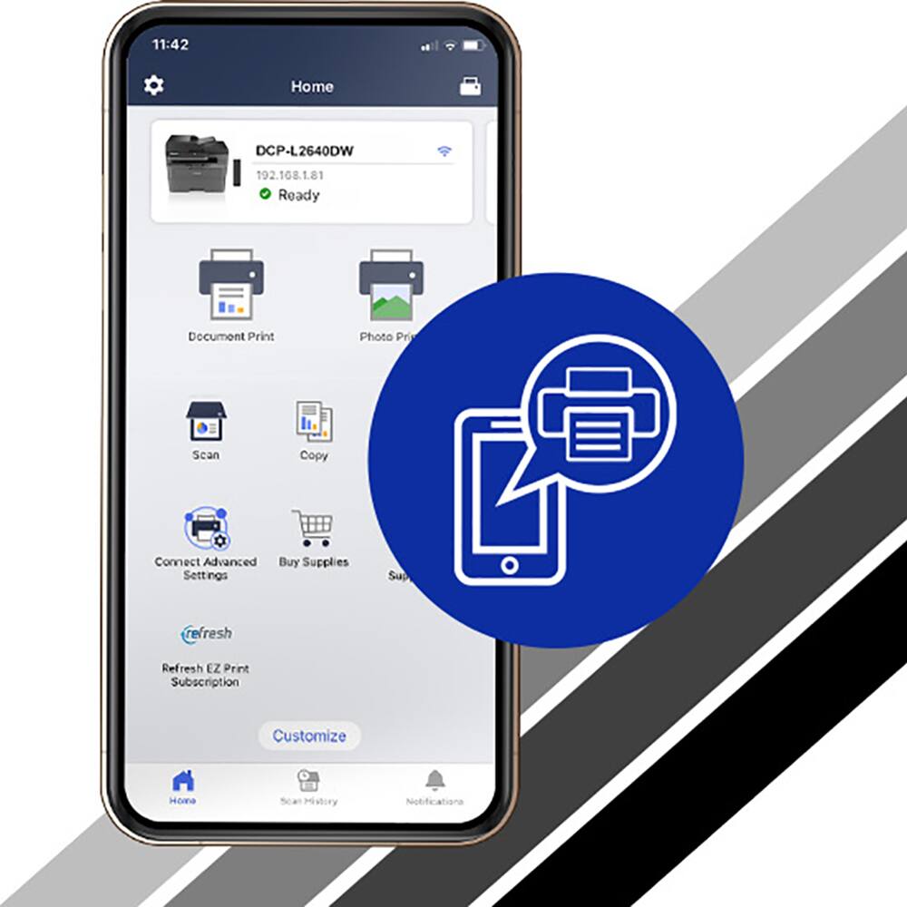 11:42 Home DCP-L2640DW 192.168.1.81 Ready Document Print Photo Print Scan Copy Connect Advanced Buy Supplies Settings refresh Refresh EZ Print Subscription Customize Home Scan History Notifications