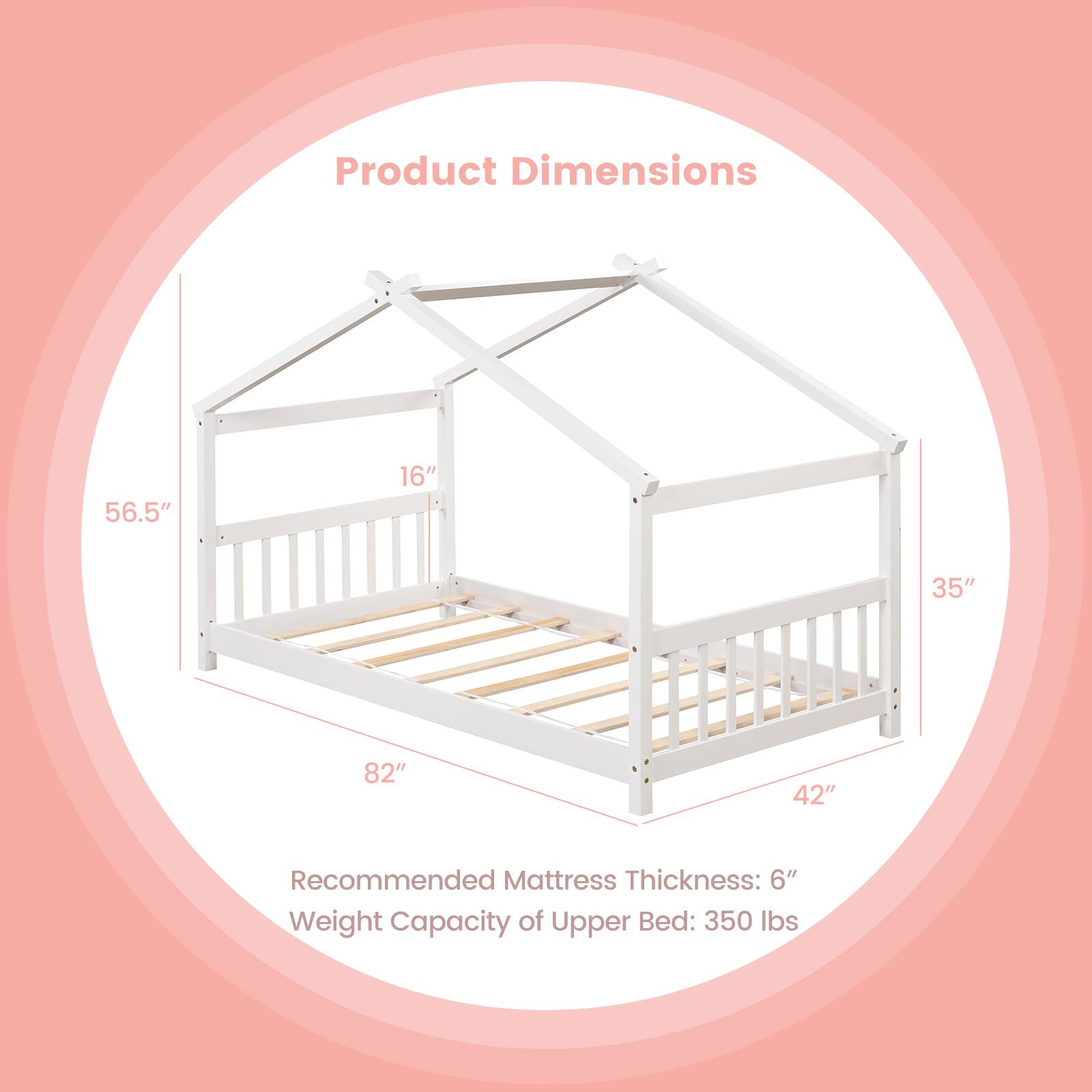 Product Dimensions: 56.5", 16", 35", 82", 42"
Recommended Mattress Thickness: 6"
Weight Capacity of Upper Bed: 350 lbs