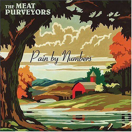 The Meat Purveyors - Pain By Numbers   - COMPACT DISCS [CD] price history on PriceWatchPro