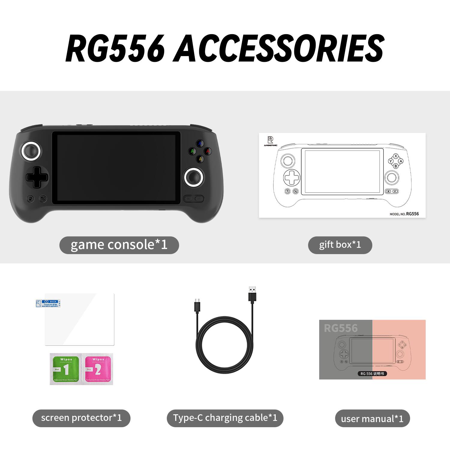 RG556 Accessories:

* Game console
* Gift box
* Screen protector
* Charging cable
* User manual