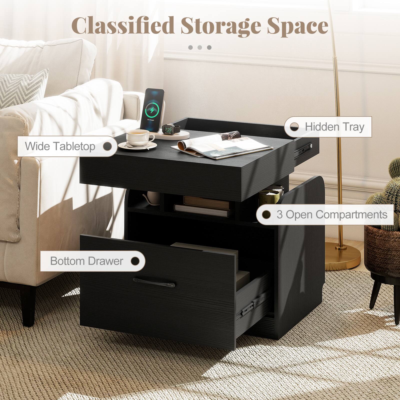 Classified Storage Space

- Wide Tabletop
- Hidden Tray
- 3 Open Compartments
- Bottom Drawer