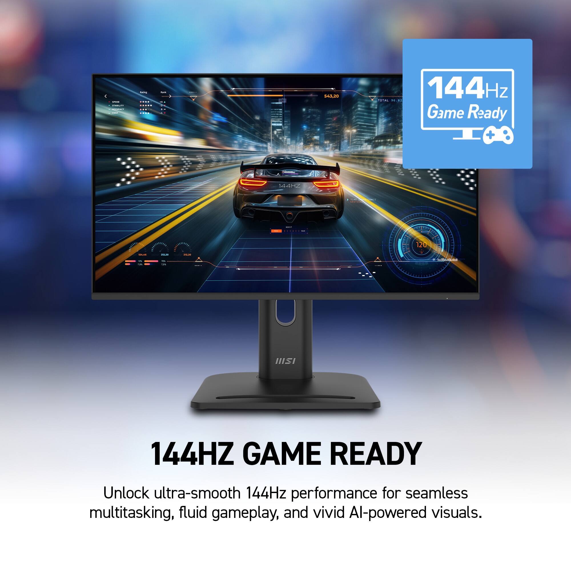 MY - C - ....  CHEESE ..... CHEESE ... . Card LINE DE  144HZ

543,20
144Hz TOTAL 10.02 Game Ready +

& FEELLING
120
SALAL
FILM
FAM
a 0%
VL
IIISI
144HZ GAME READY

Unlock ultra-smooth 144Hz performance for seamless multitasking, fluid gameplay, and vivid AI-powered visuals.