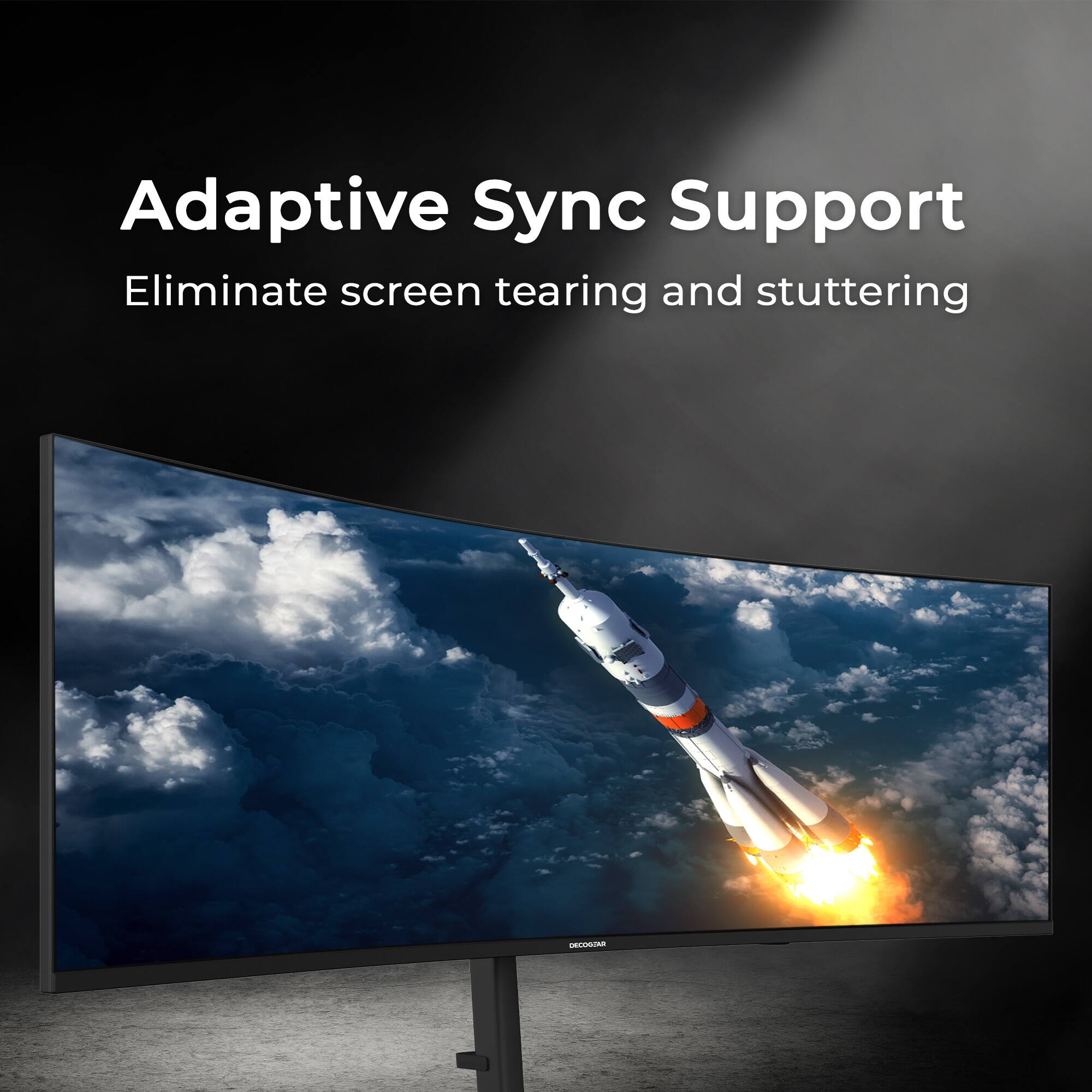 Adaptive Sync Support  
Eliminate screen tearing and stuttering