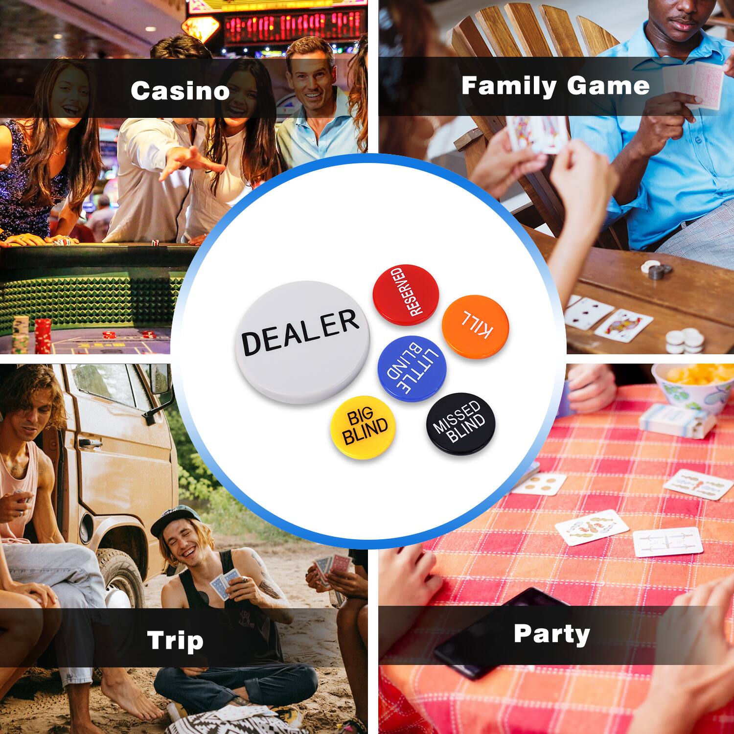 Casino, Family Game, Trip, Party, DEALER, RESERVED, KILL, LITTLE, BIG, MISSED, BLIND