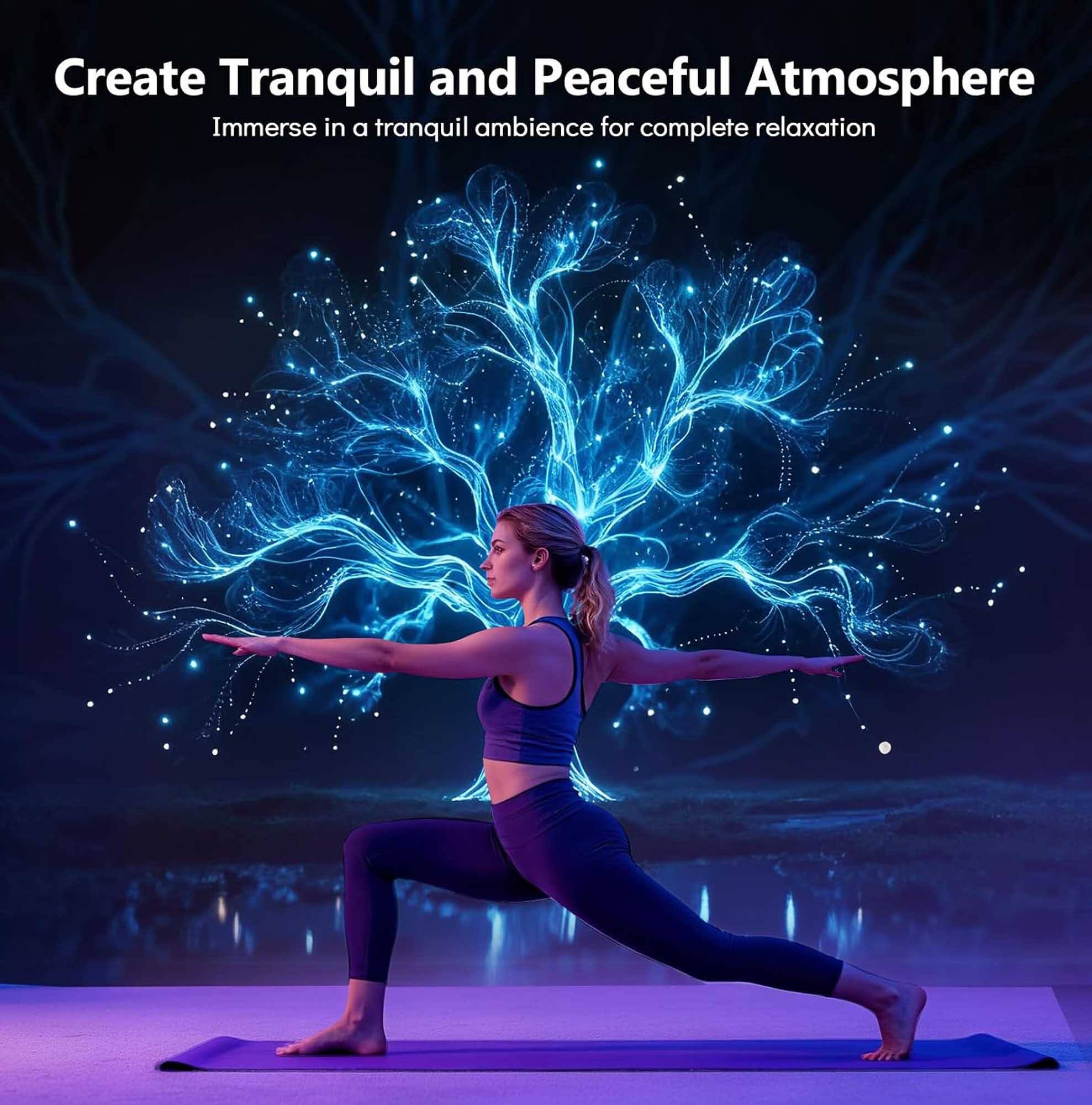 Create Tranquil and Peaceful Atmosphere  
Immerse in a tranquil ambience for complete relaxation