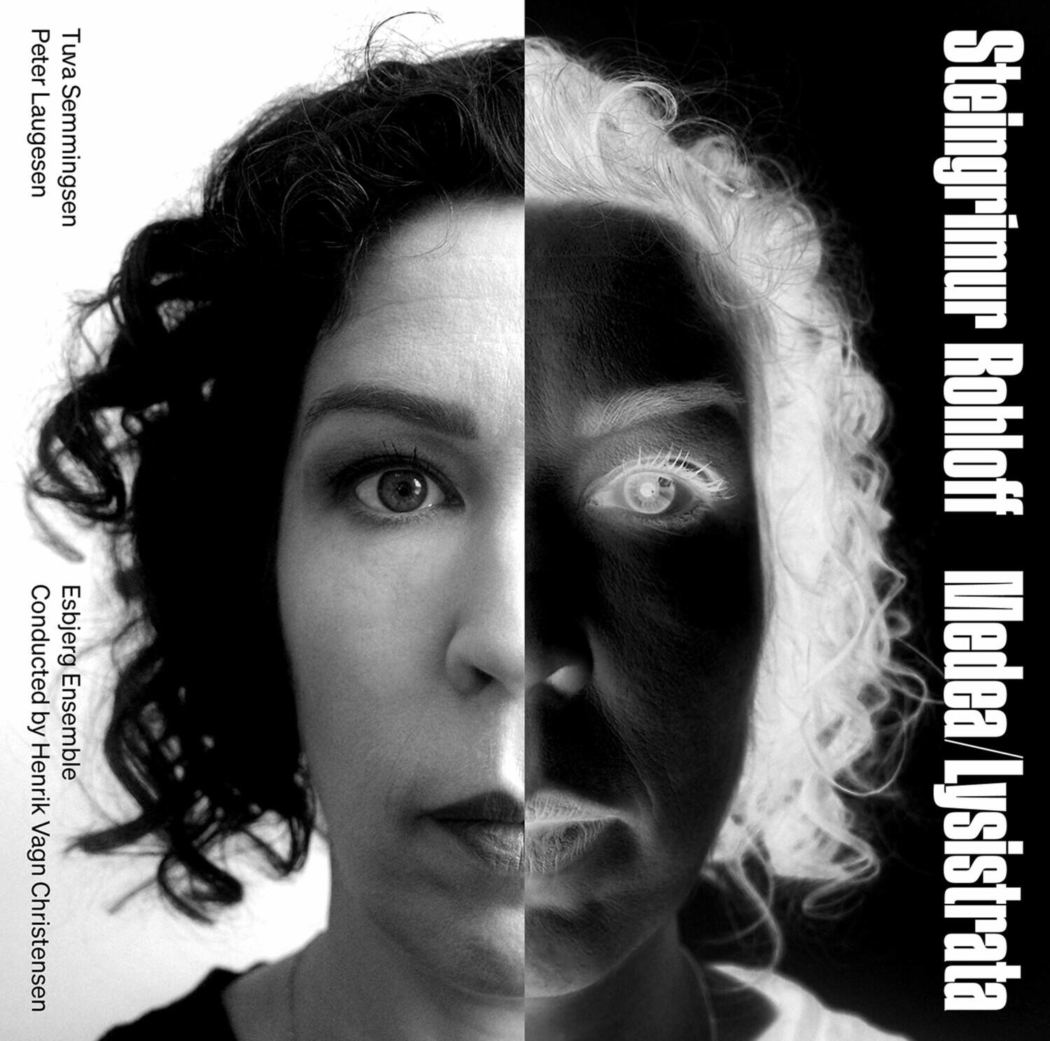 Peter Laugesen  
Tova Semmingsen  

Conducted by Ensemble Henrik Vagn Christensen  

Steingrímur Rohloff  
Medea / Lysistrata  

Esbjerg