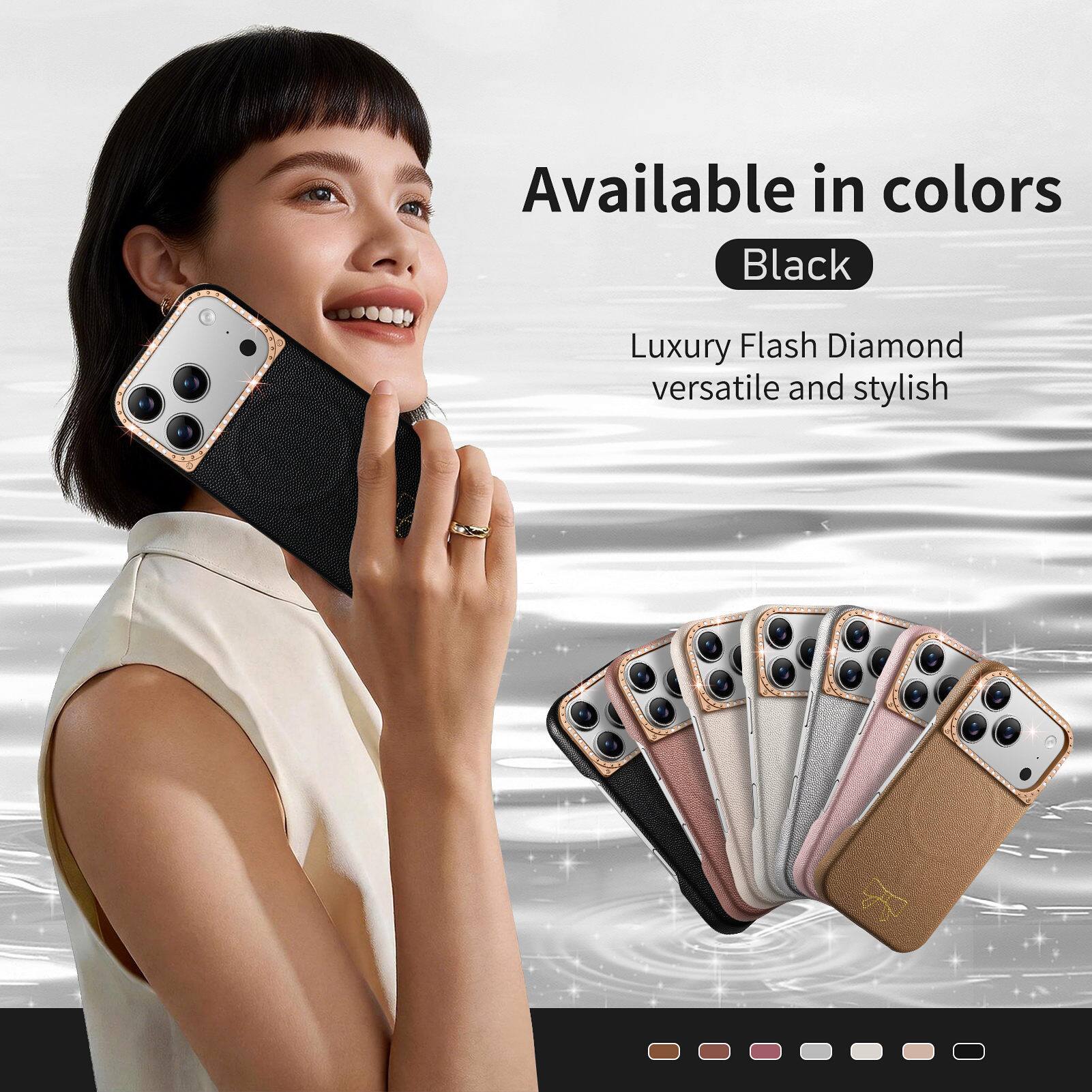 Available in colors: Black  
Luxury Flash Diamond  
versatile and stylish