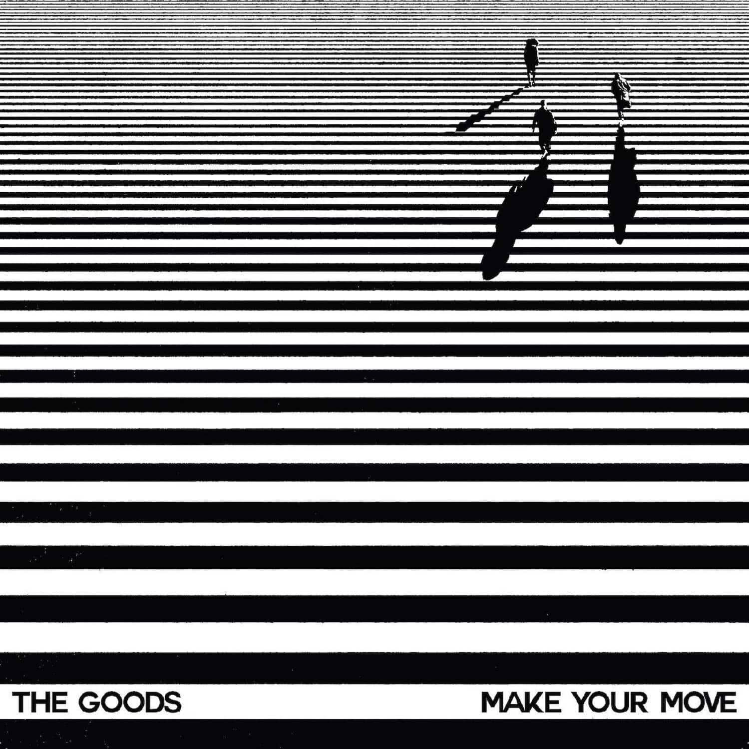 The Goods - Make Your Move   - 12-INCH SINGLE [12 inch Vinyl Single] price history on PriceWatchPro