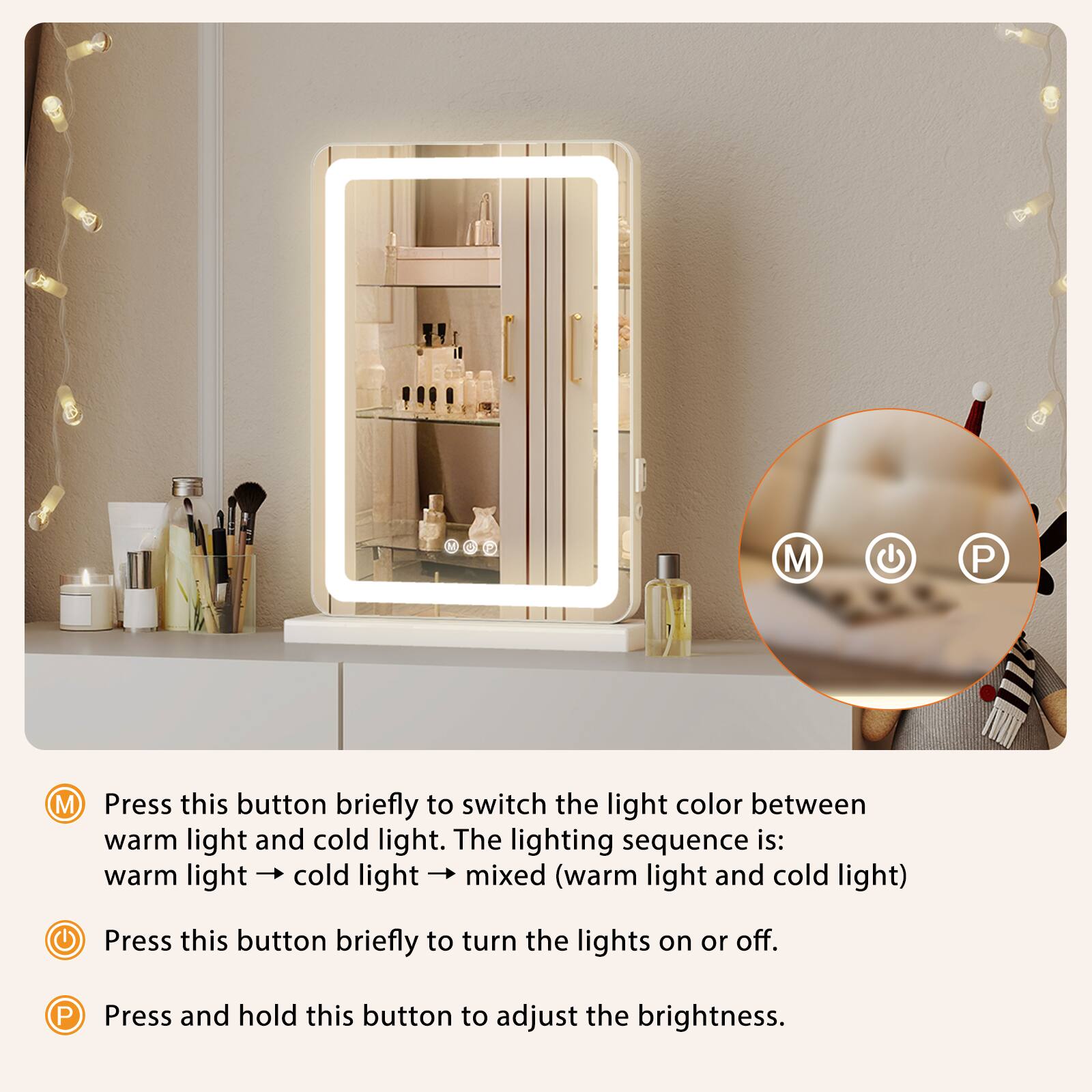 Sure, here is the corrected and grouped text:

---

**M**  
Press this button briefly to switch the light color between warm light and cold light. The lighting sequence is: warm light → cold light → mixed (warm light and cold light)

**P**  
Press and hold this button to adjust the brightness.

**P**  
Press this button briefly to turn the lights on or off.

---

**Note:** The text "P" is used for both turning the lights on/off and adjusting brightness, which might be a mistake. It's likely that the button for adjusting brightness should have a different symbol or label.