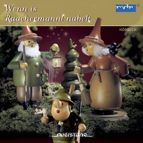 Wenn is Raachermannl nabelt  
mdr  
HÖRBUCH  
OBERSTOSS