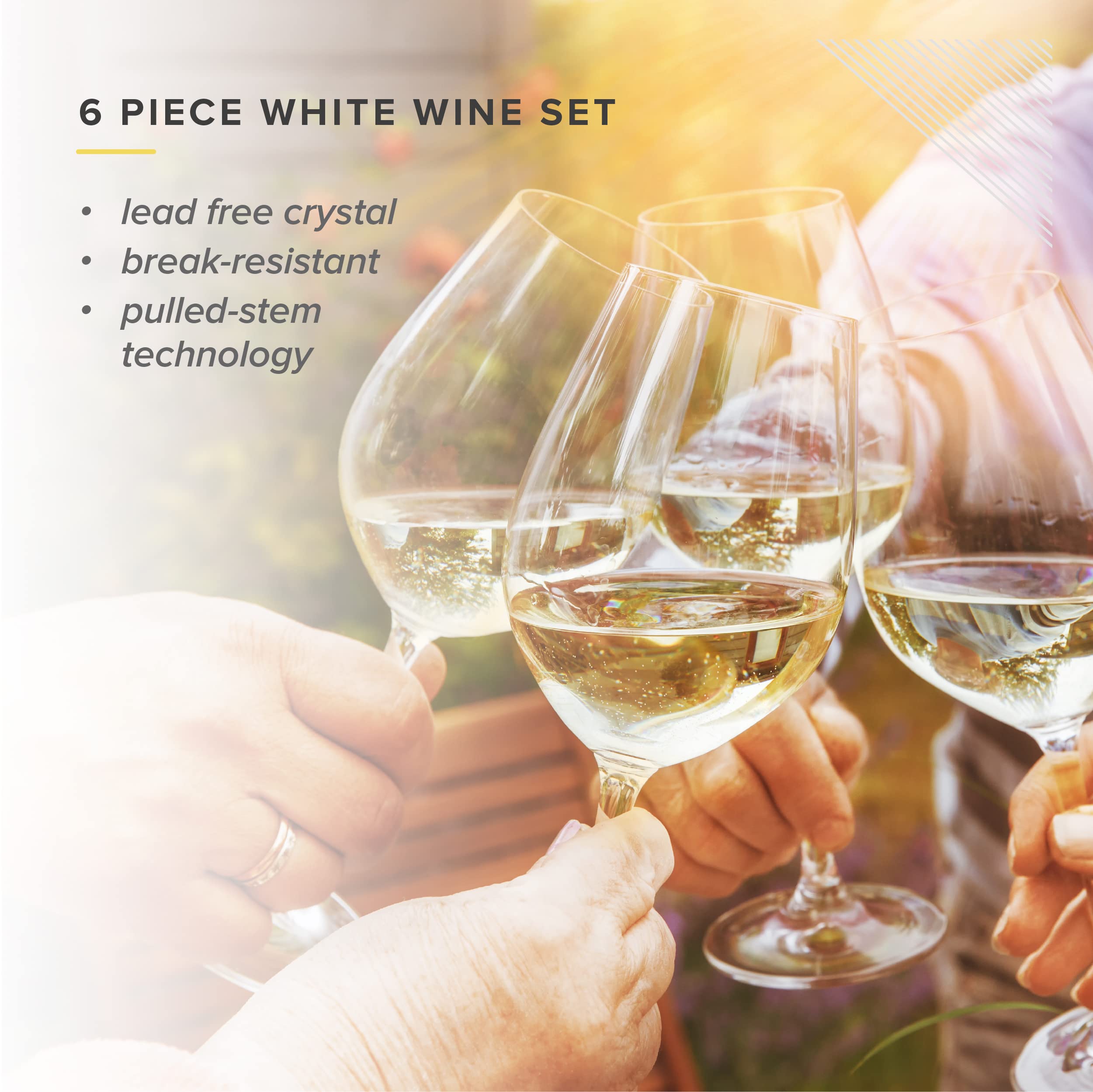 6 PIECE WHITE WINE SET

- lead free crystal
- break-resistant
- pulled-stem technology