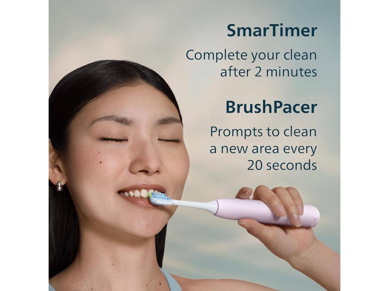 SmarTimer  
Complete your clean after 2 minutes  

BrushPacer  
Prompts to clean a new area every 20 seconds