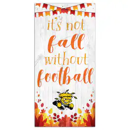 Fan Creations - Wichita State Shockers 6'' x 12'' Not Fall Without Football Sign - White