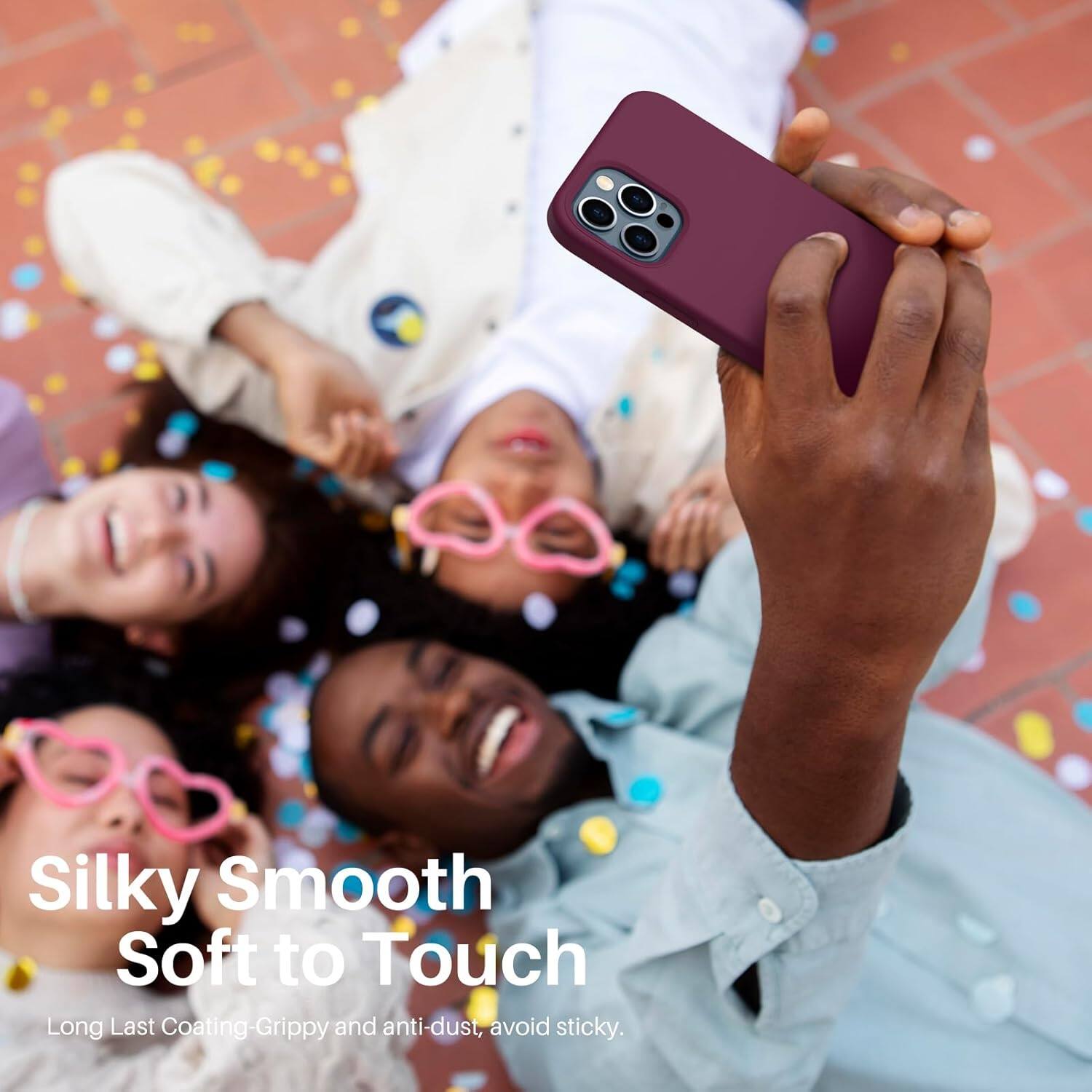 Silky Smooth Soft to Touch

Long Last Coating-Grippy and anti-dust, avoid sticky.