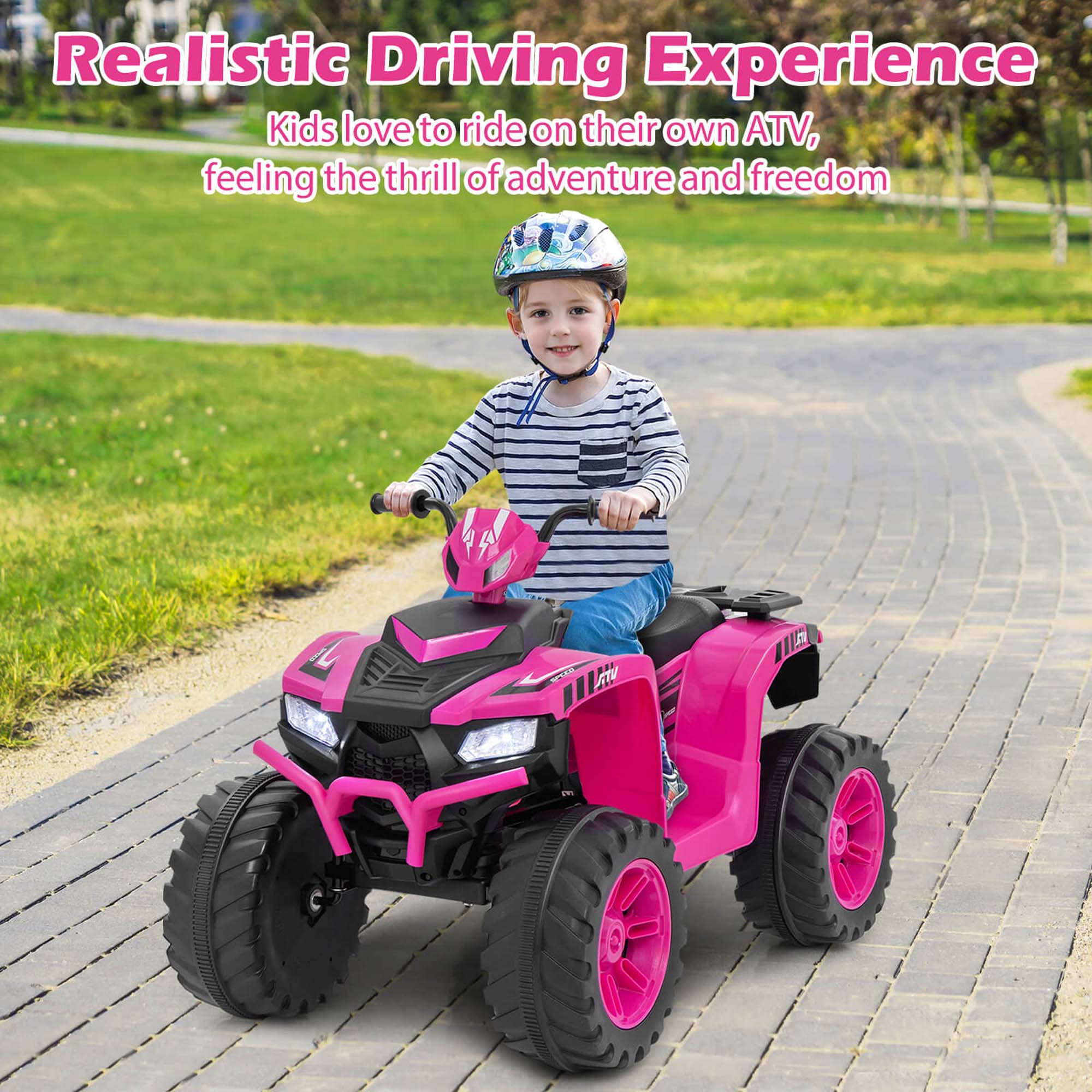 Realistic Driving Experience  
Kids love to ride on their own ATV, feeling the thrill of adventure and freedom