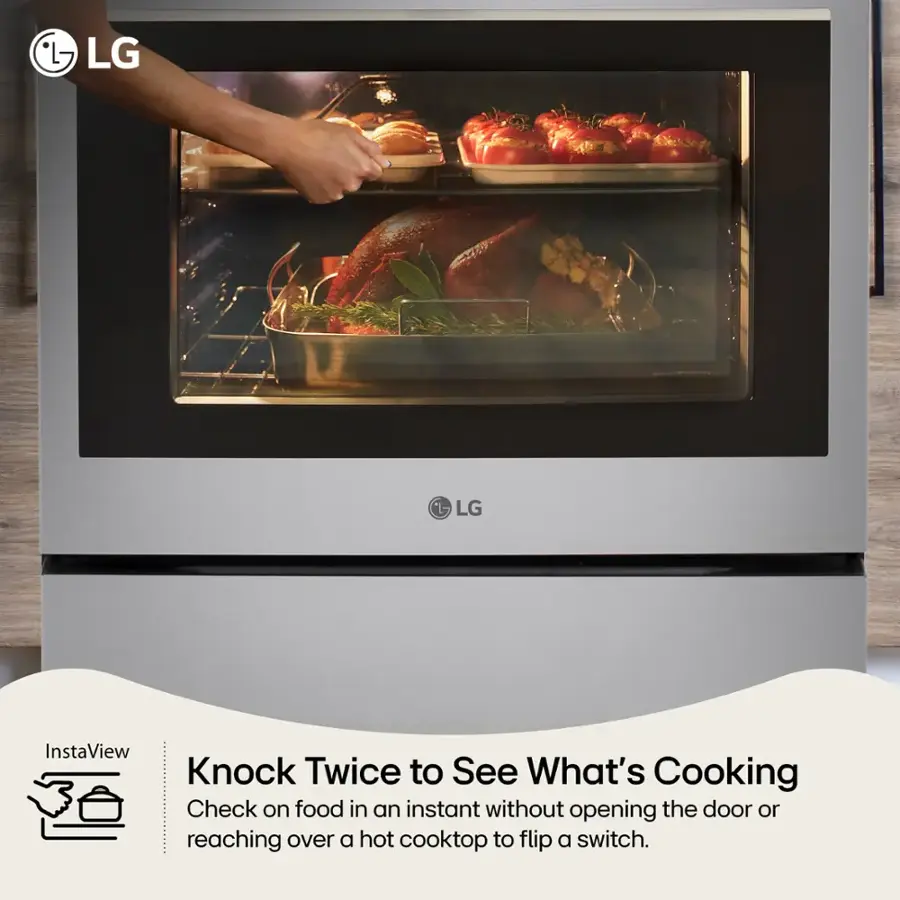 LG InstaView Knock Twice to See What's Cooking: Check on food in an instant without opening the door or reaching over a hot cooktop to flip a switch.