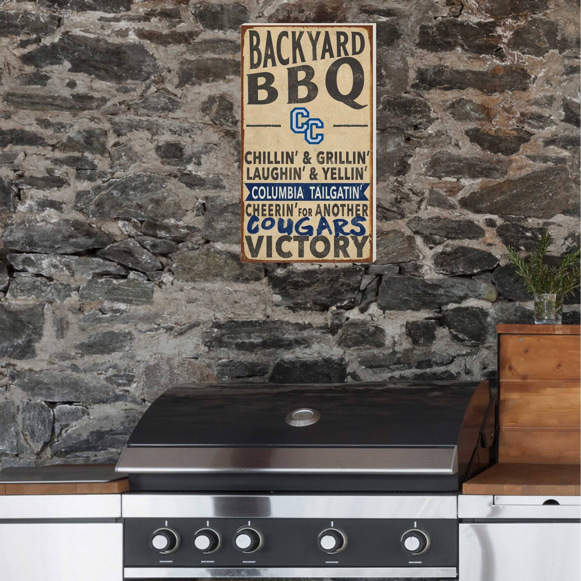 BACKYARD BBQ  
CC  
CHILLIN' & GRILLIN'  
LAUGHIN' & YELLIN'  
COLUMBIA TAILGATIN'  
CHEERIN' FOR ANOTHER COUGARS VICTORY