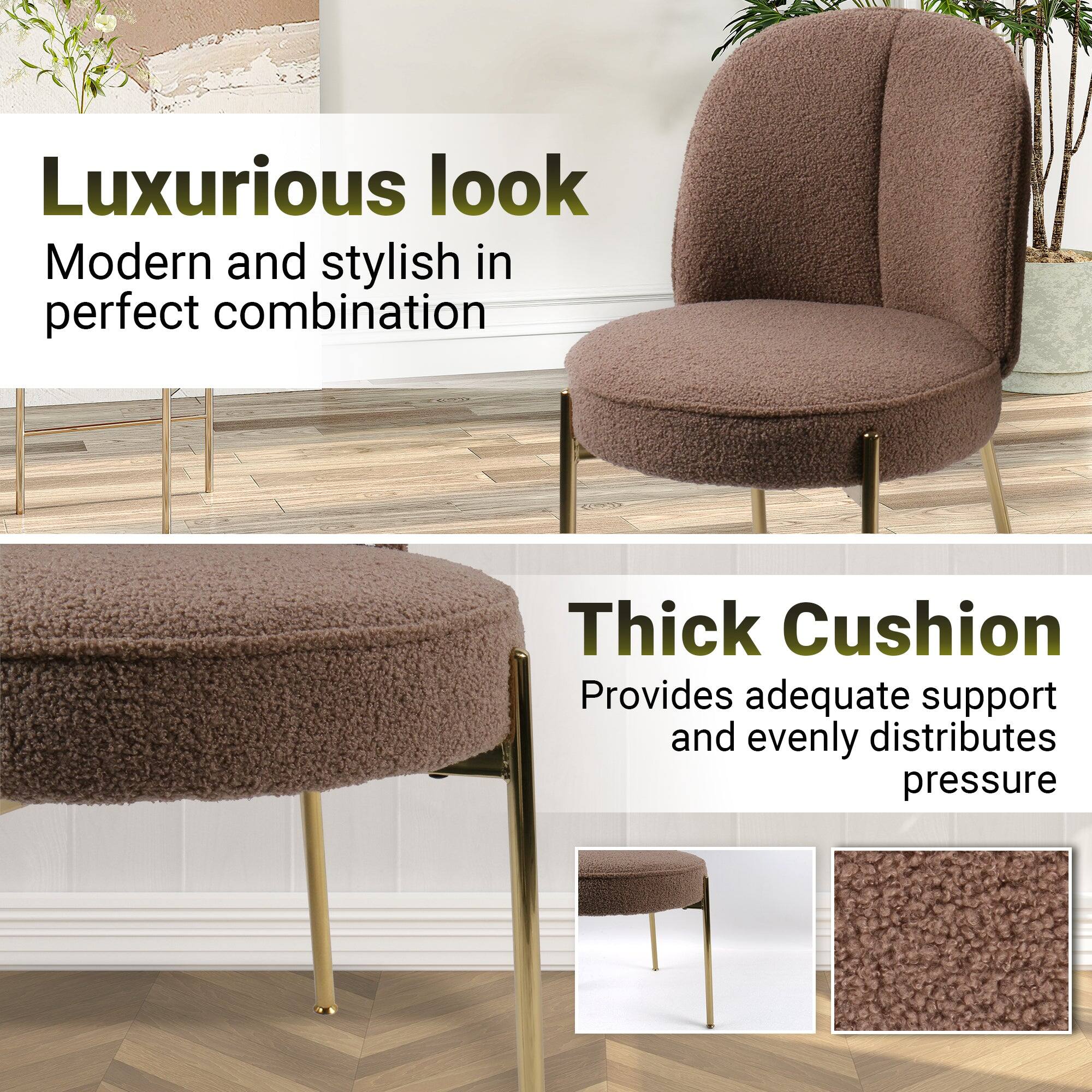 Luxurious look  
Modern and stylish in perfect combination  

Thick Cushion  
Provides adequate support and evenly distributes pressure