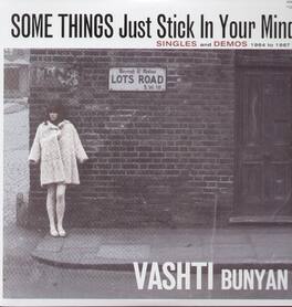 Vashti Bunyan - Some Things Just Stick In You Mind: Singles and Demos 1964-1967 - VINYL LP