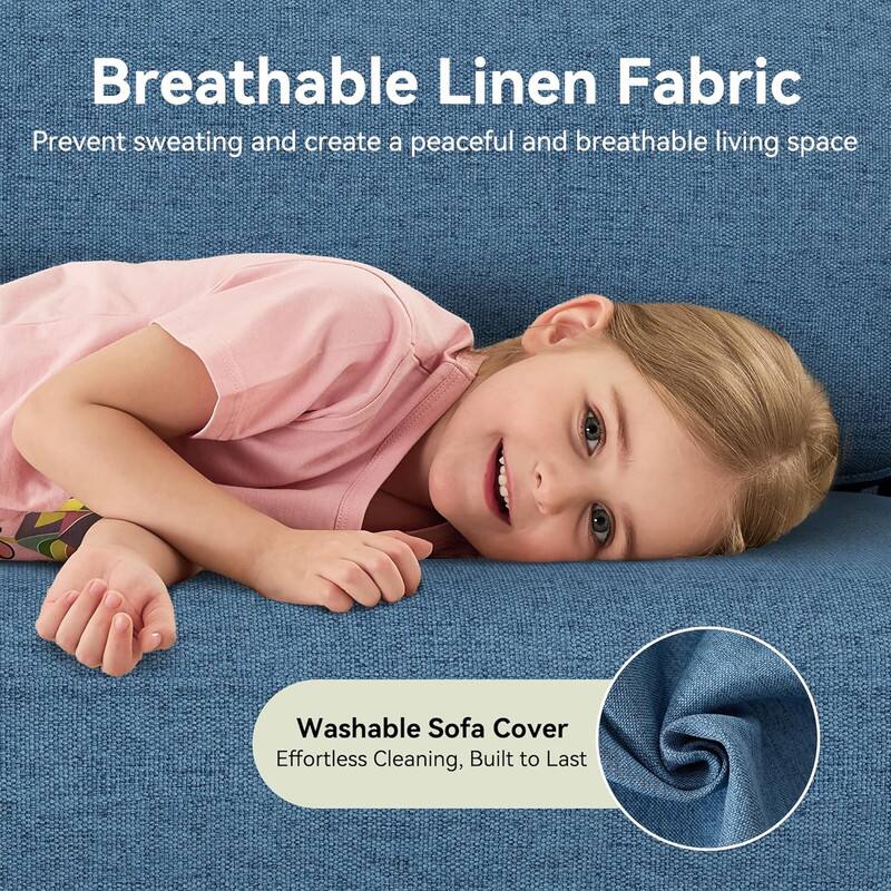Breathable Linen Fabric  
Prevent sweating and create a peaceful and breathable living space  

Washable Sofa Cover  
Effortless Cleaning, Built to Last