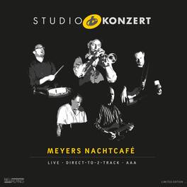 Meyers Nachtcafe - Studio Konzert - VINYL LP