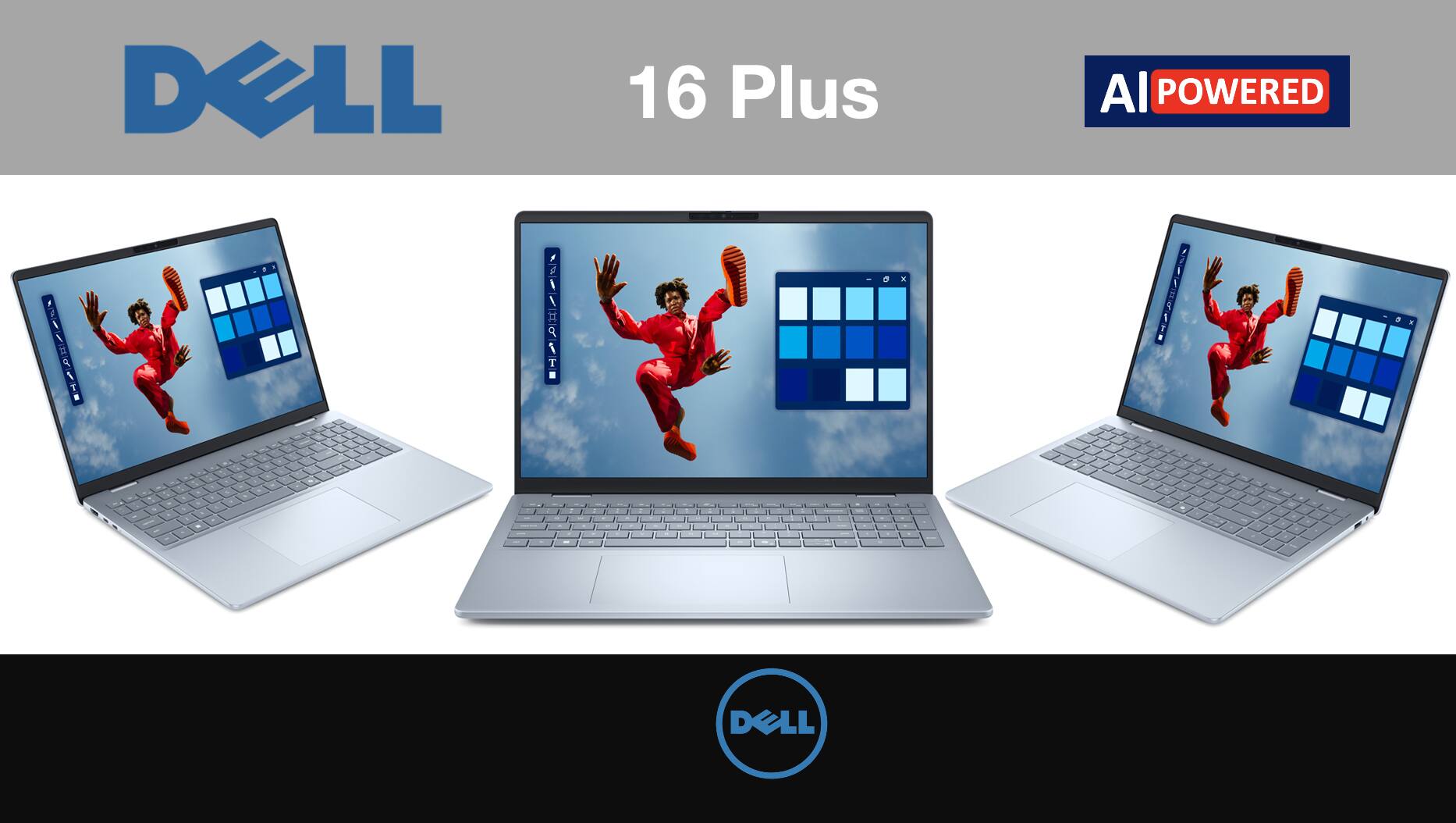 DELL 16 Plus  
AI POWERED