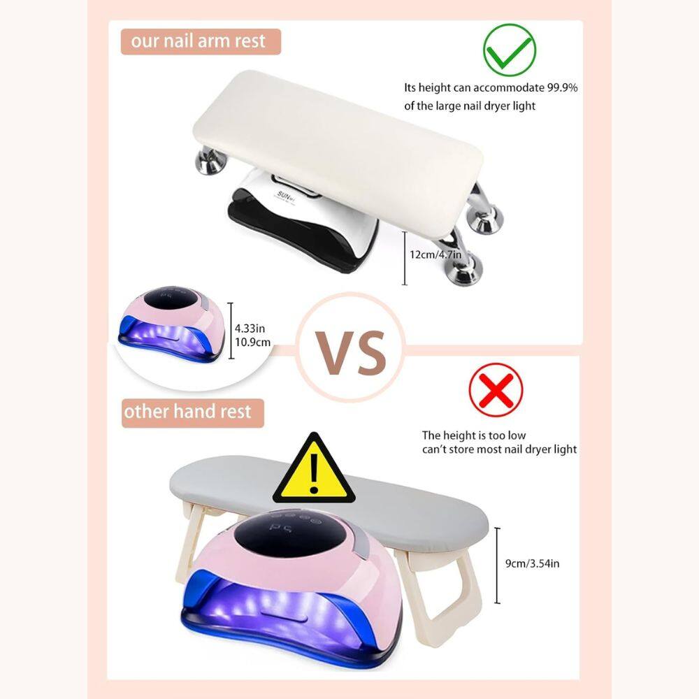our nail arm rest

Its height can accommodate 99.9% of the large nail dryer light

12cm/4.7in

4.33in
10.9cm

VS

other hand rest

The height is too low can't store most nail dryer light

9cm/3.54in