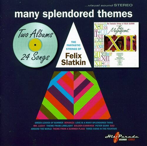 ...visual sound STEREO

many splendored themes

Two Albums  
24 Songs

THE FANTASTIC STRINGS OF FELIX SLATKIN

GREEN LEAVES OF SUMMER  
BONANZA  
LOVE IS A MANY SPLENDORED THING  
MR. LUCKY THEME FROM LIMELIGHT  
GOLDEN EARRINGS  
PETER GUNN  
GIGI  
AROUND THE WORLD THEME FROM A SUMMER PLACE  
THREE COINS IN THE FOUNTAIN

Parado RECORDS 13503