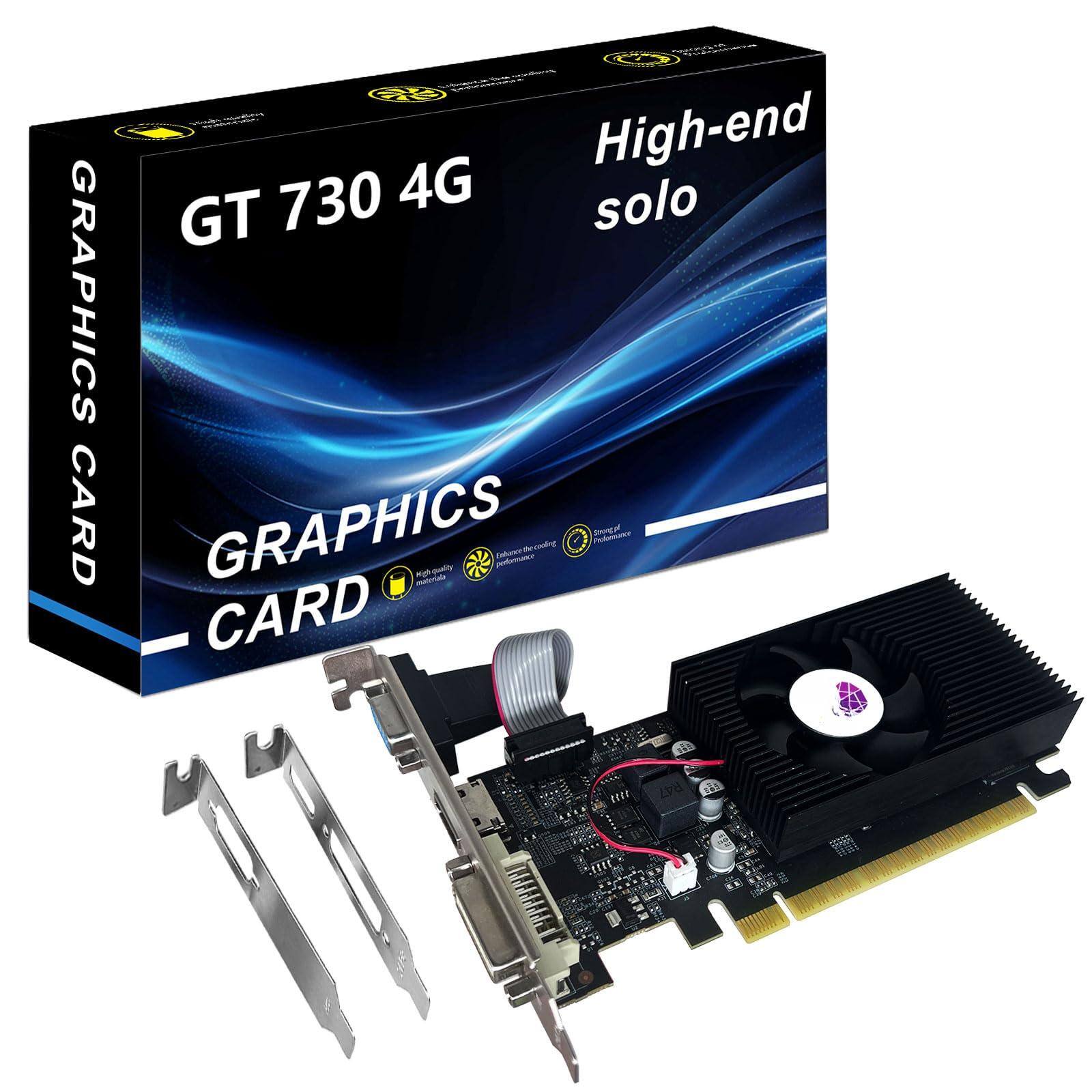 GT 730 4G
High-end solo
GRAPHICS CARD