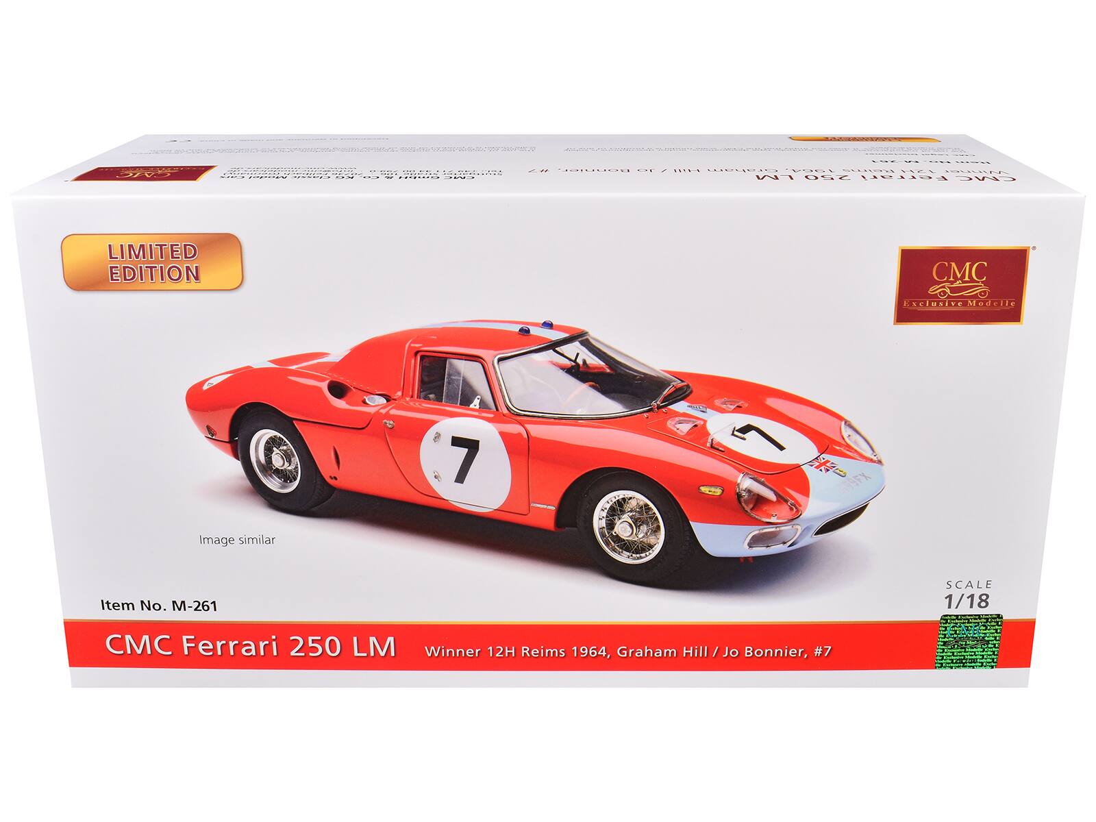 CkC CS 14.9.2 . COICLCU . ................... EOO |  LEW HOEIIO - ... Ca. - ETEY  18GA.  121 LER LAA 250 Ferrari CWVC LIMITED EDITION CMC elusite Medelle 7  459FX

Image similar Item No. M-261

SCALE 1/18

CMC Ferrari 250 LM Winner 12H Reims 1964, Graham Hill / Jo Bonnier, #7